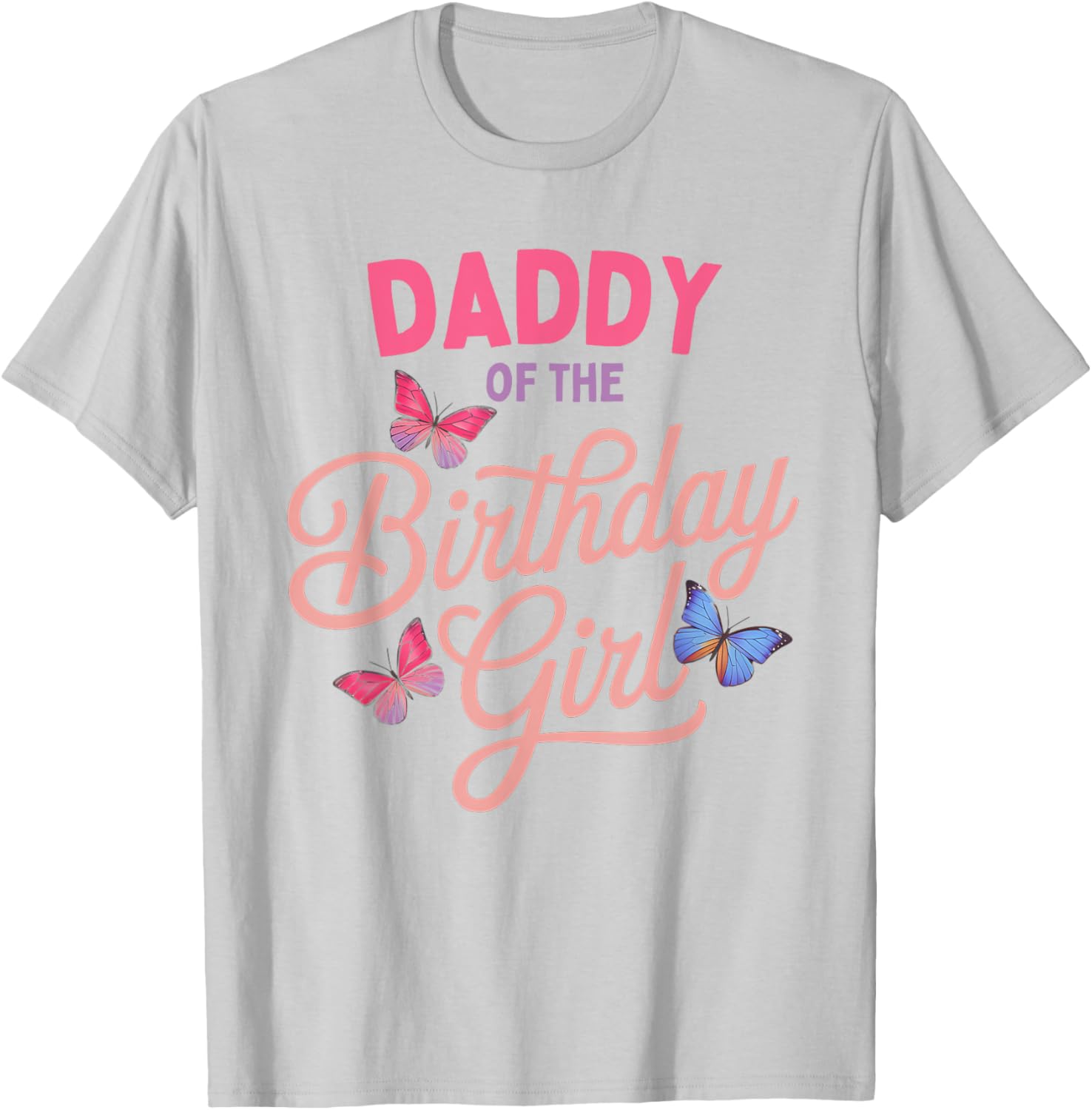 Daddy of the Birthday Girl Butterfly Family Matching T-Shirt - 19
