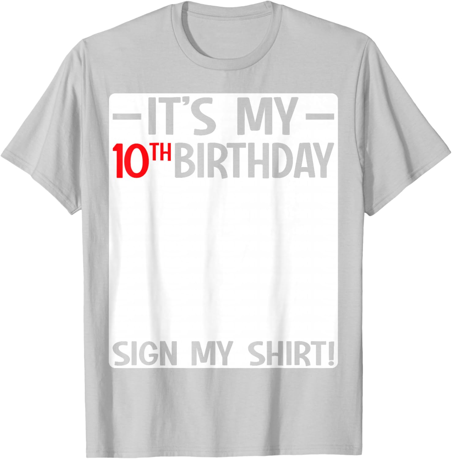 Fun 10th Birthday Party T-Shirt Sign for Kids Celebrating Ten Years Old - 18