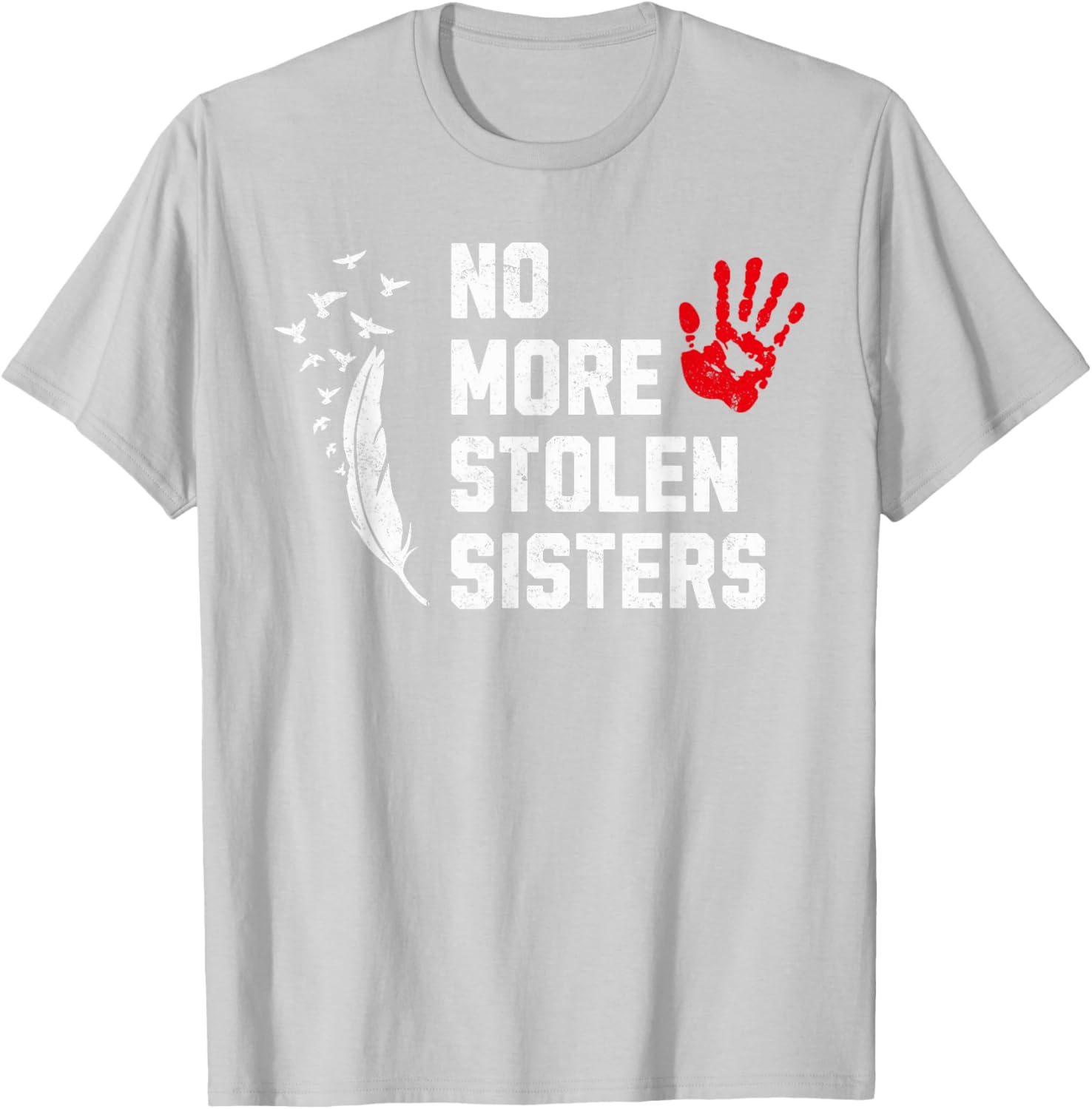No More Stolen Sisters MMIW MMIP Awareness T-Shirt for Indigenous Support - 9