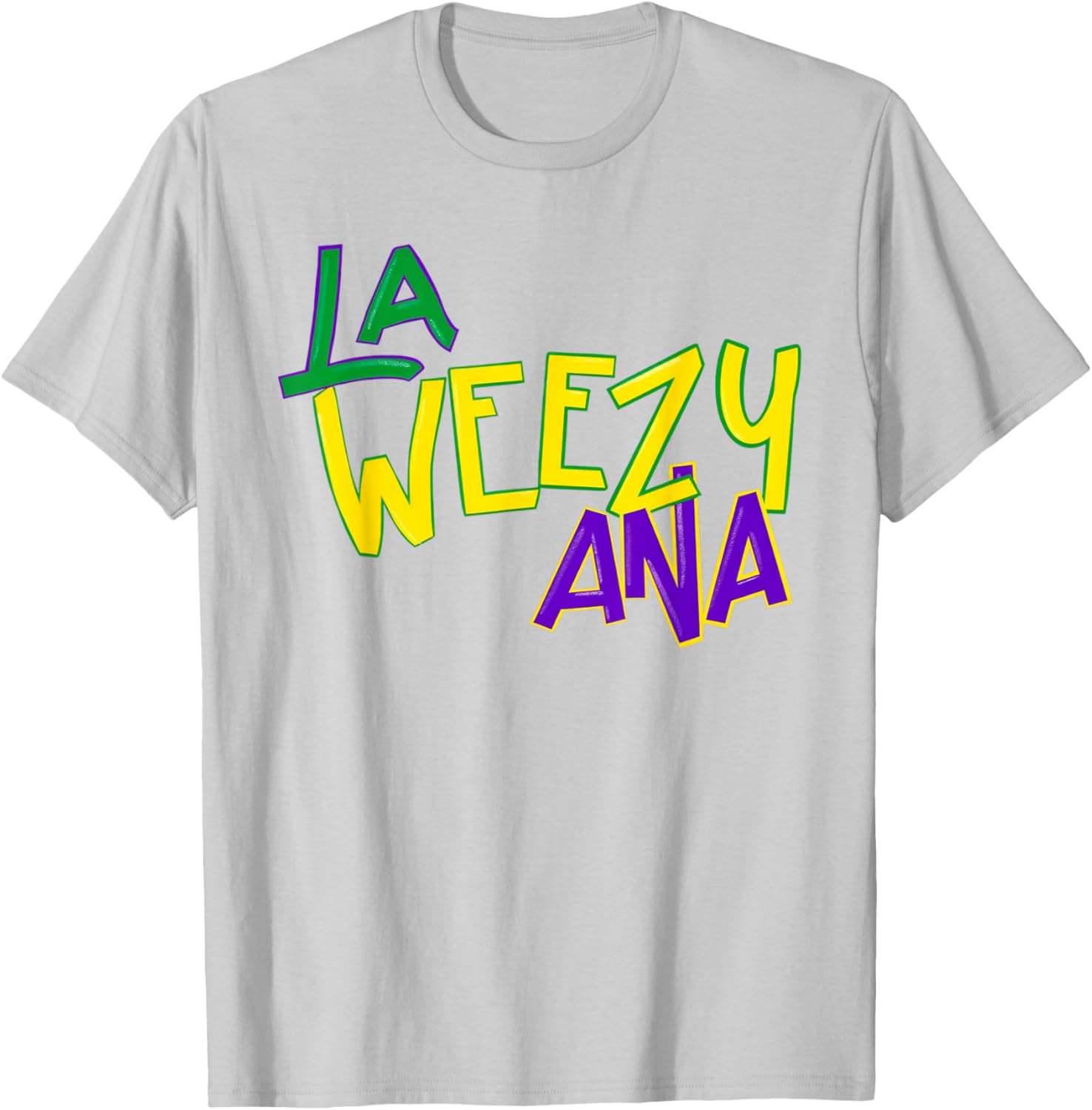 La Weezy Ana Mardi Gras T-Shirt for Fat Tuesday Fun in Louisiana - 16