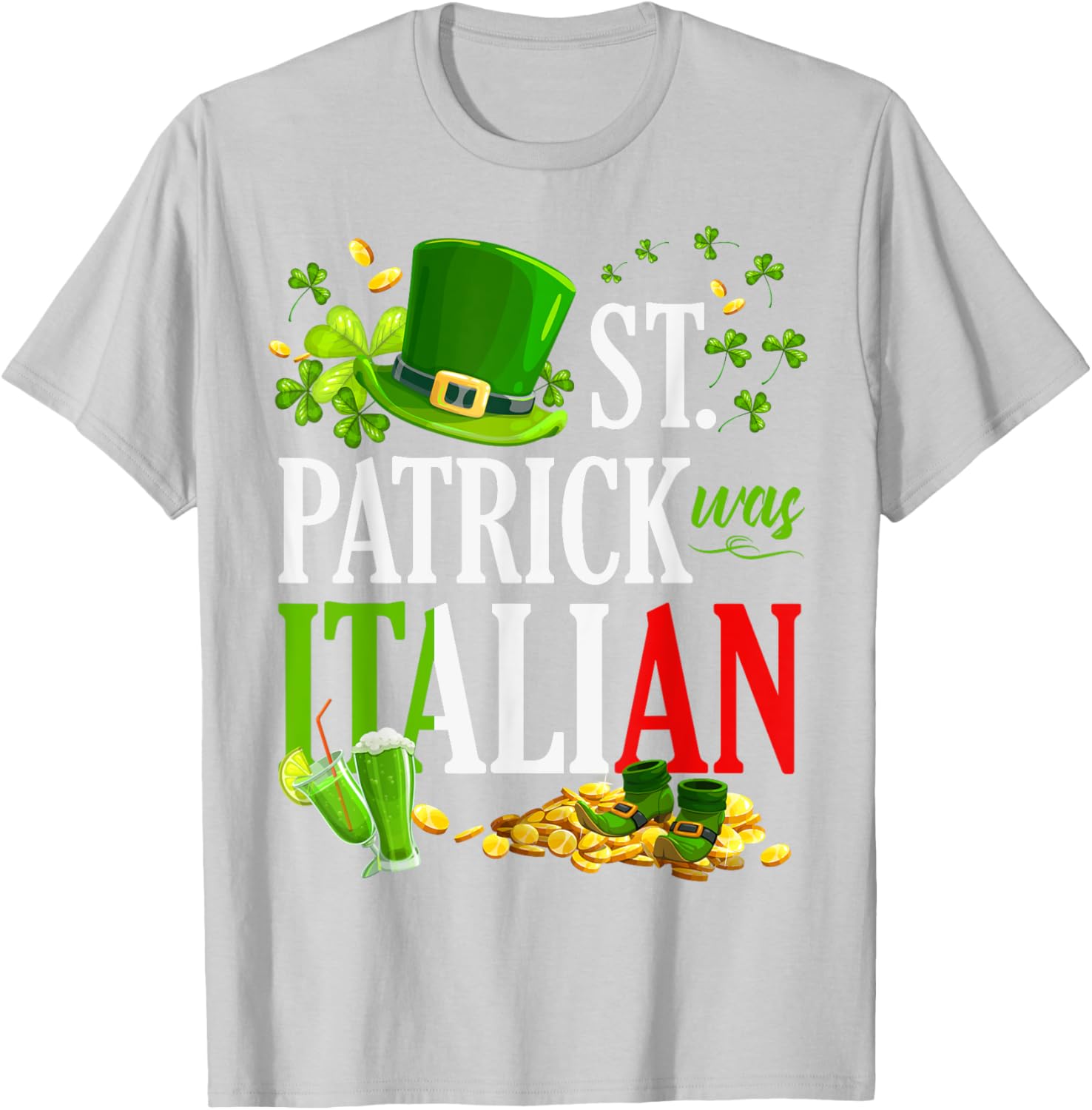 Vintage St Patrick Was Italian Clover Graphic T-Shirt for St Patricks Day - 27