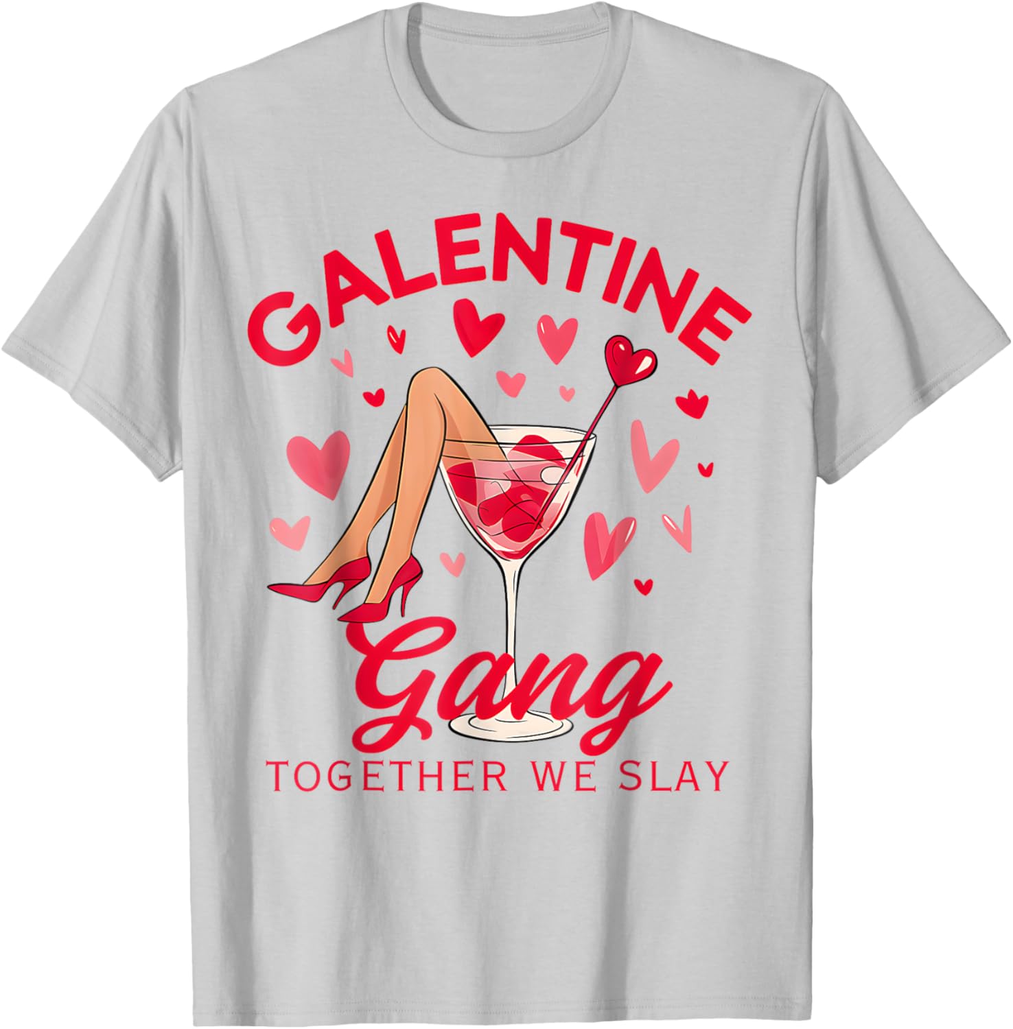 Galentine Gang Together We Slay Valentine's Day T-Shirt for Women and Girls - 1