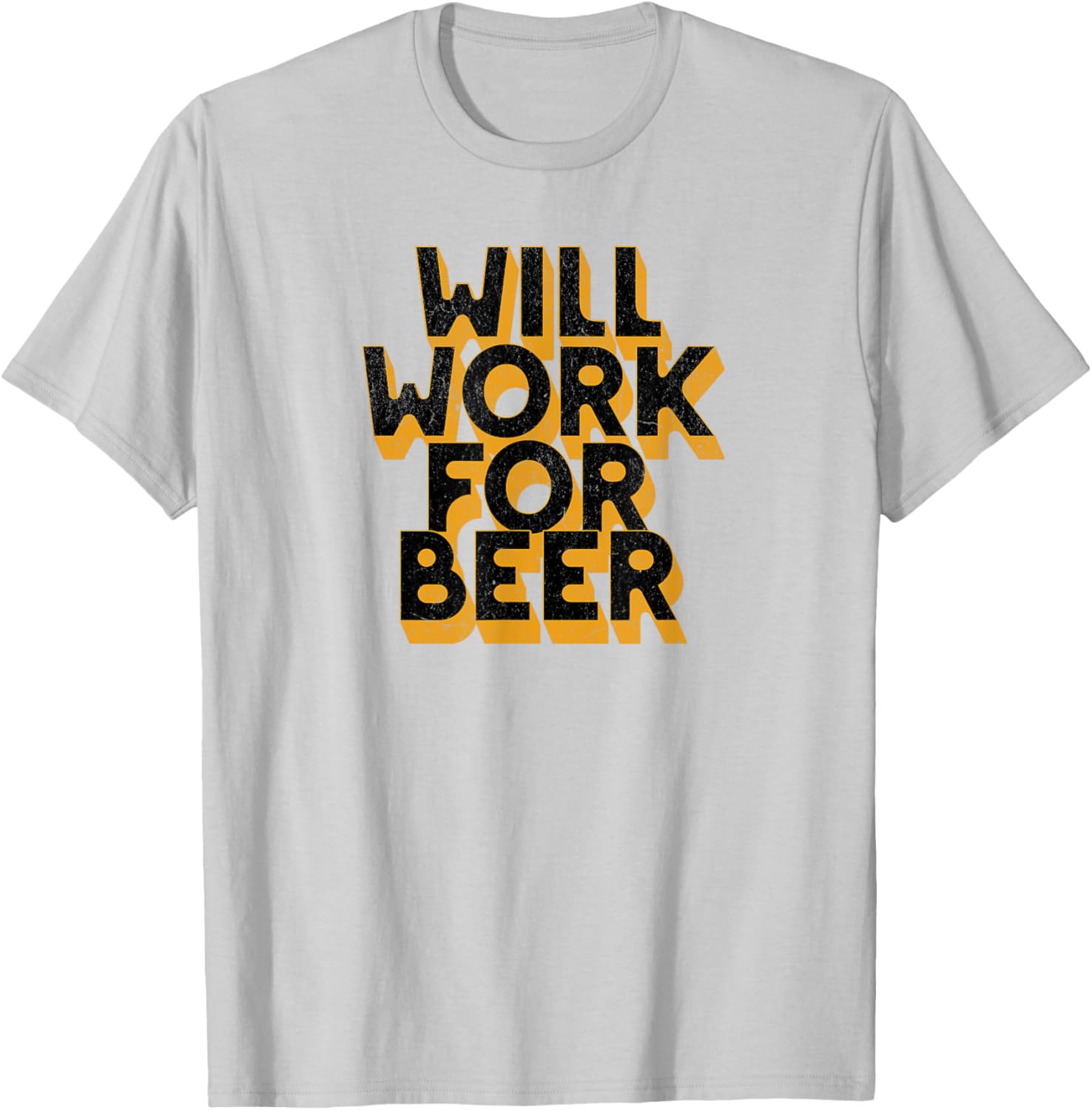 Will Work For Beer T-Shirt Funny Graphic Tee for Beer Lovers - 1