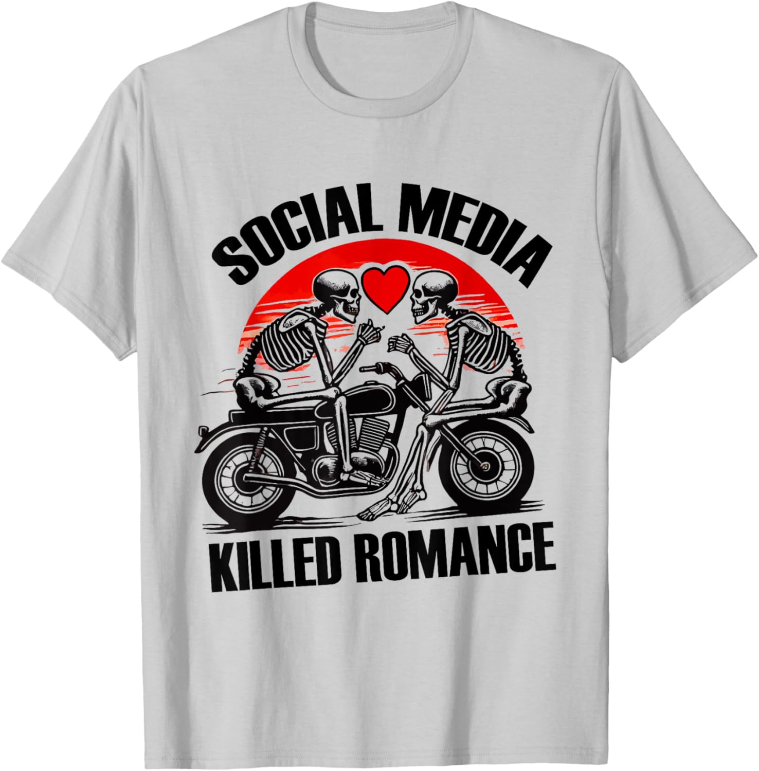 Skeleton Motorbike Love T-Shirt - Social Media Killed Romance Tee - 1