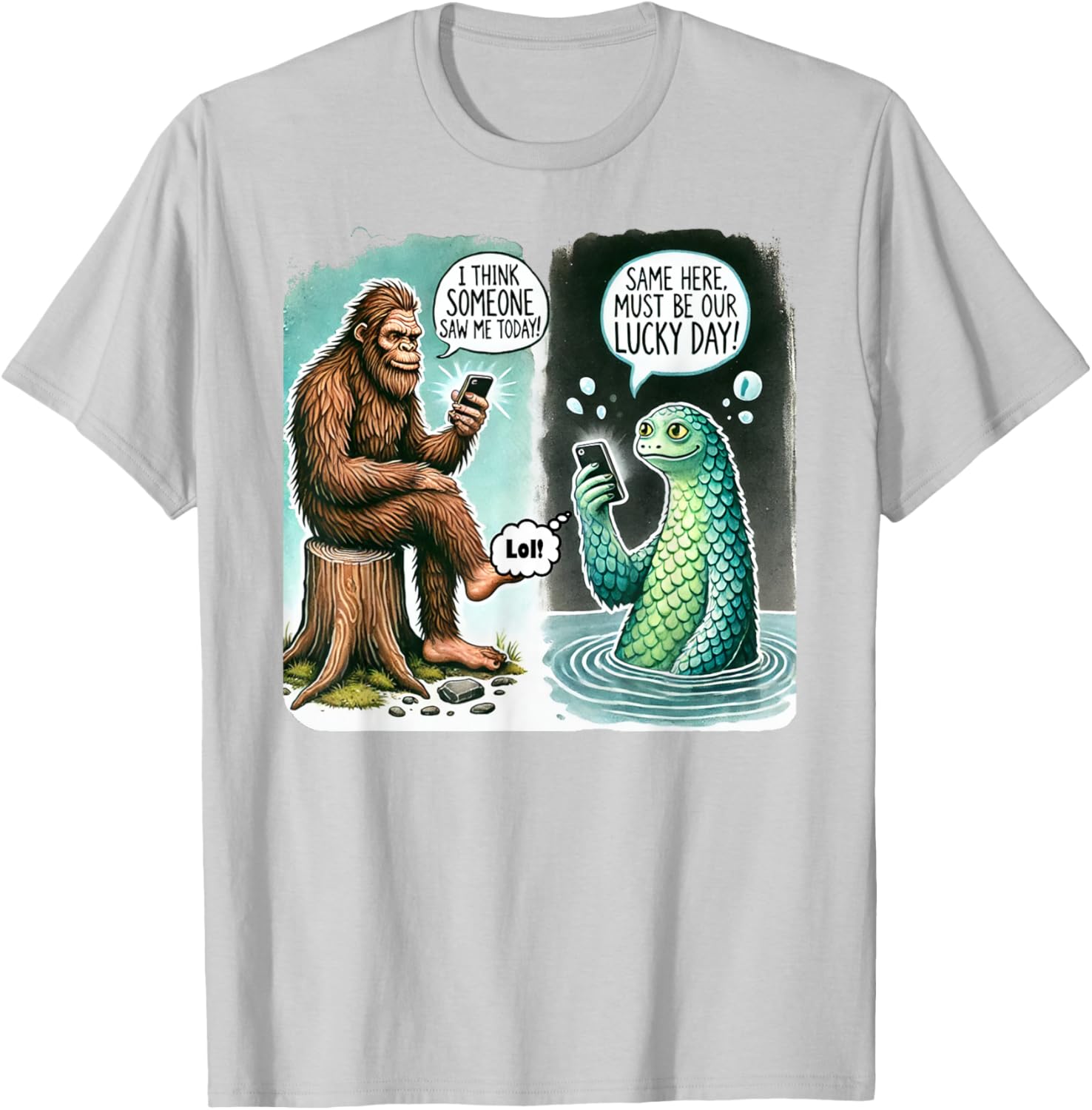 Funny Bigfoot Texting Nessie T-Shirt - I Think Someone Saw Me Today - 9