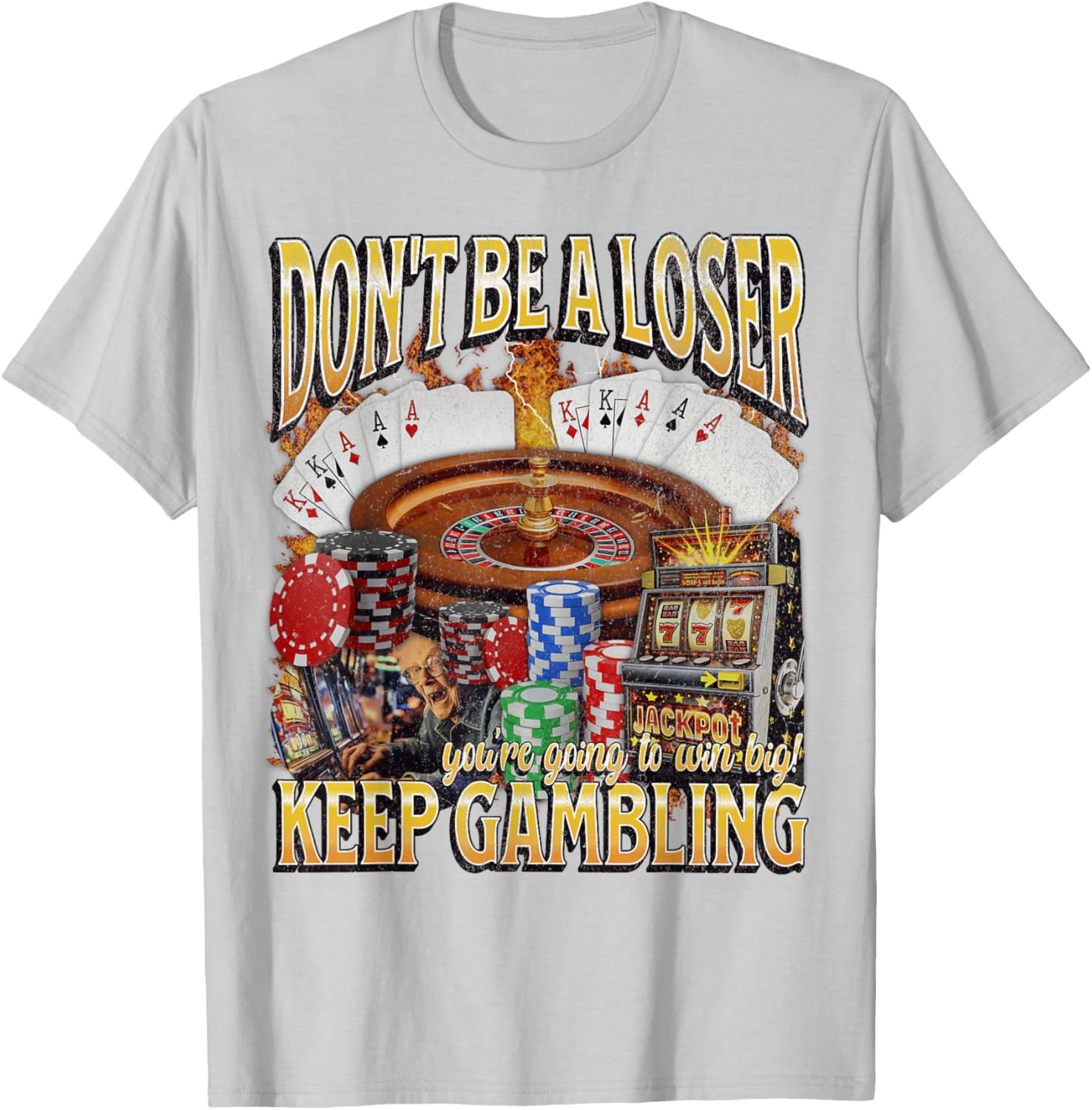 Funny Unhinged Gambling Bootleg Graphic T-Shirt for Fun Lovers - 15
