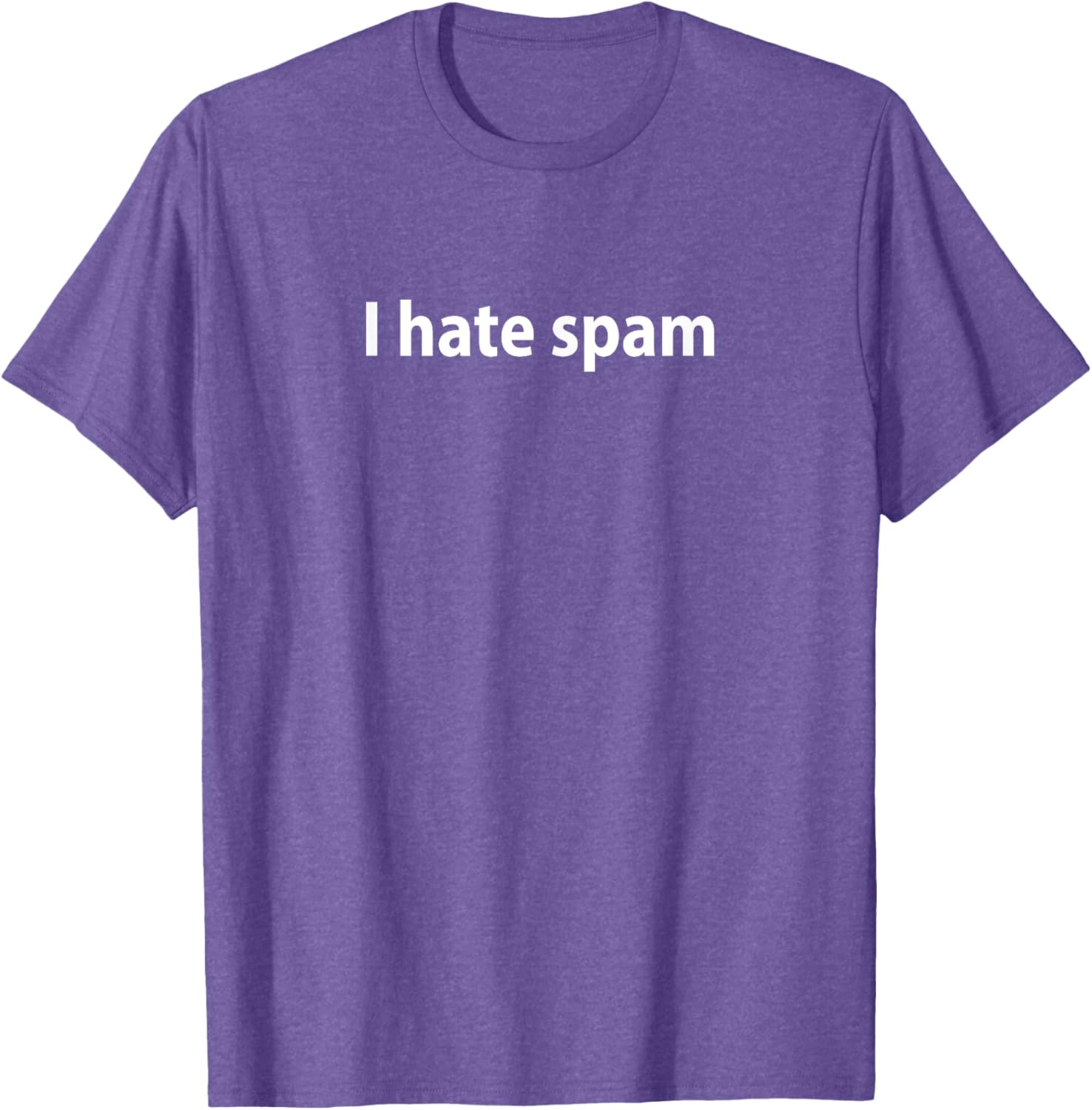 I Hate Spam T-Shirt Fun Graphic Tee for Casual Wear and Gifts - 16