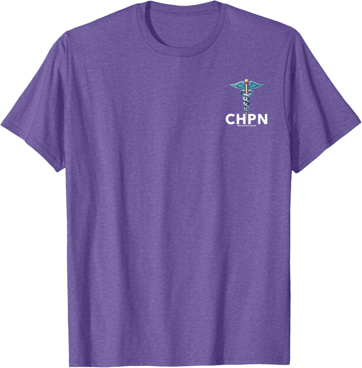 CHPN Certified Hospice and Palliative Nurse T-Shirt for Caregivers - 18