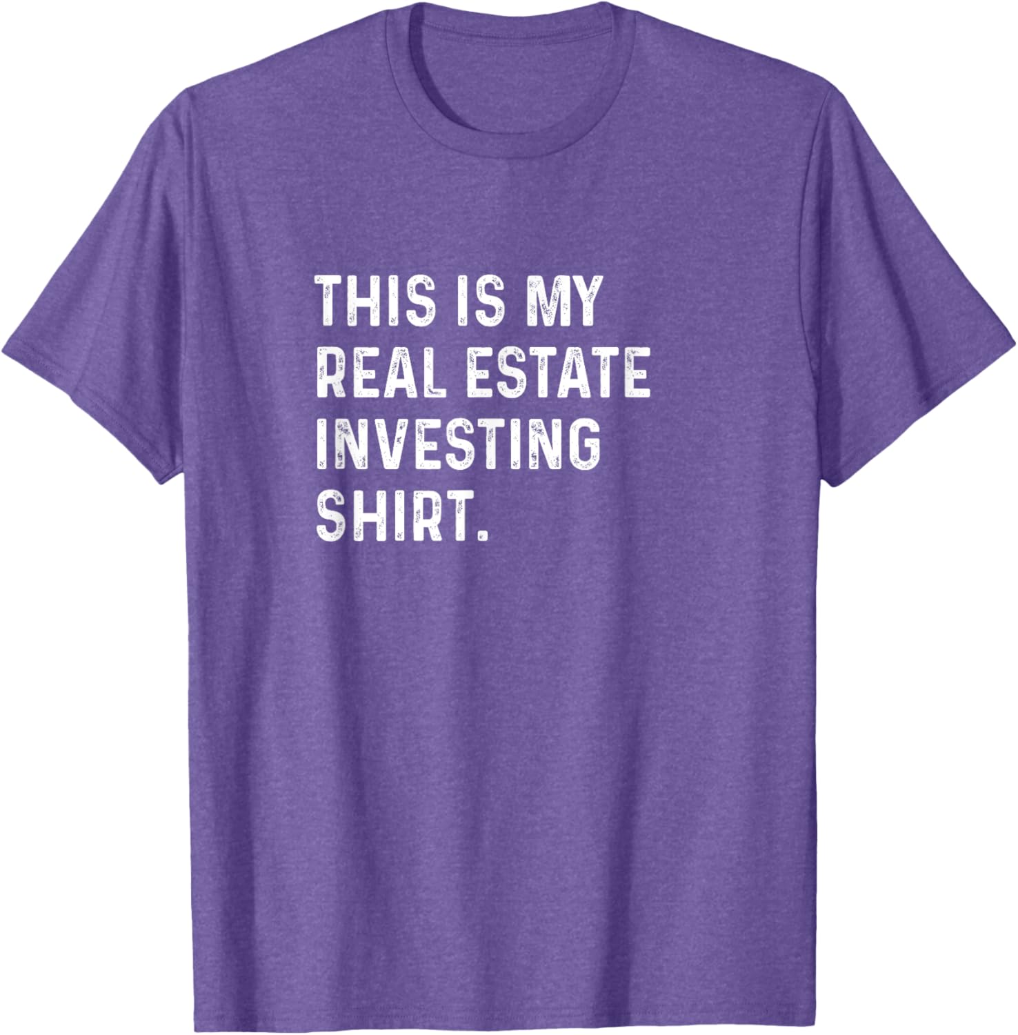 This Is My Real Estate Investing Shirt for Savvy Investors - Casual T-Shirt - 15