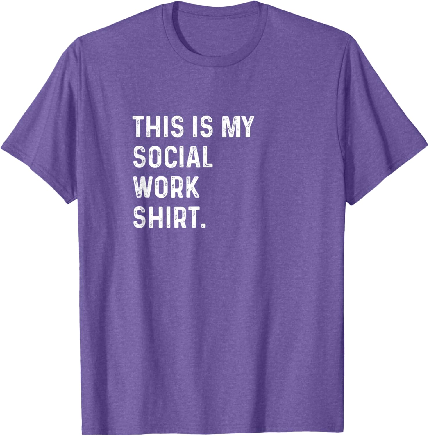 This Is My Social Work Shirt for Counselors - Stylish and Comfortable T-Shirt - 21