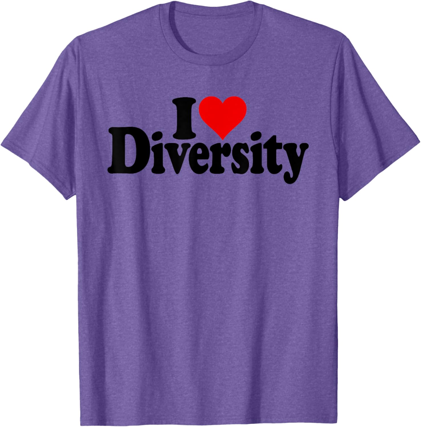 I Love Heart Diversity Strength in Diversity T-Shirt for All Occasions - 17