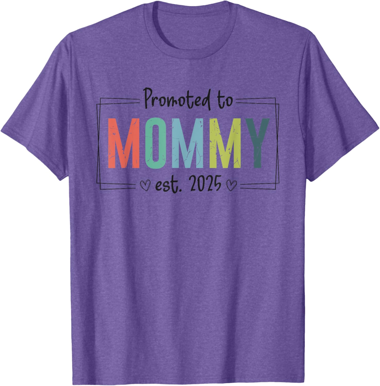 Promoted to Mommy 2025 Mother's Day T-Shirt for Expecting Moms - 13