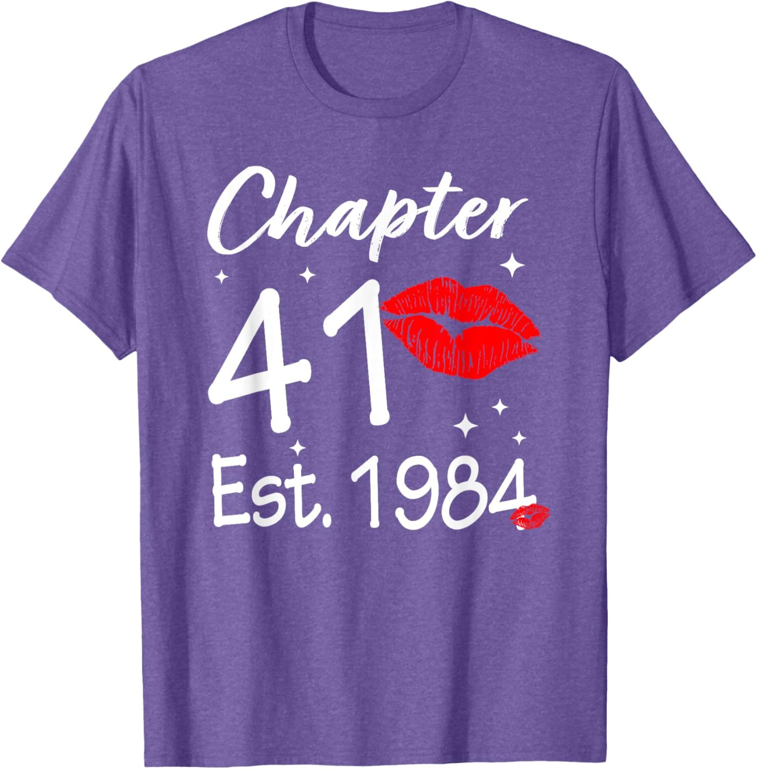 Happy 41st Birthday Women T-Shirt Chapter 41 EST 1984 Gift Idea - 14