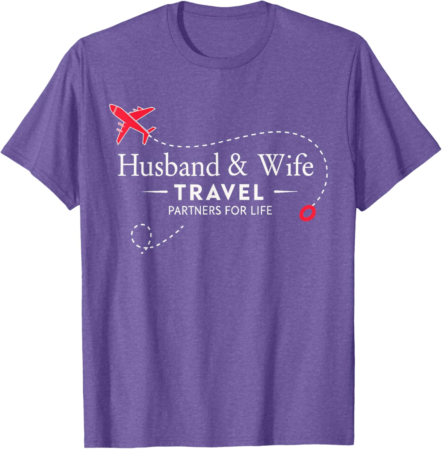 Couple Travel Partners for Life T-Shirt for Loving Husbands and Wives - 11