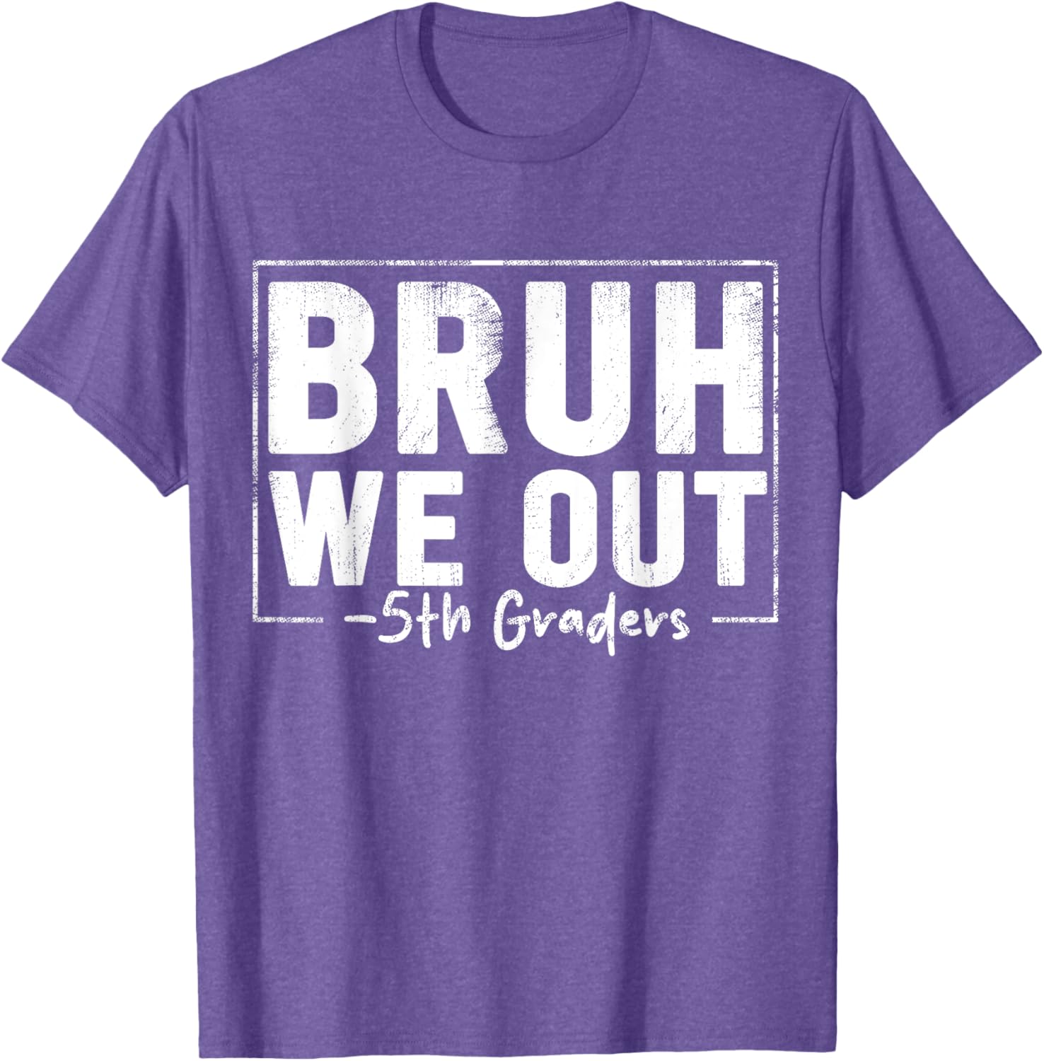 Last Day of School 5th Grade Bruh We Out T-Shirt for Fun Celebrations - 16