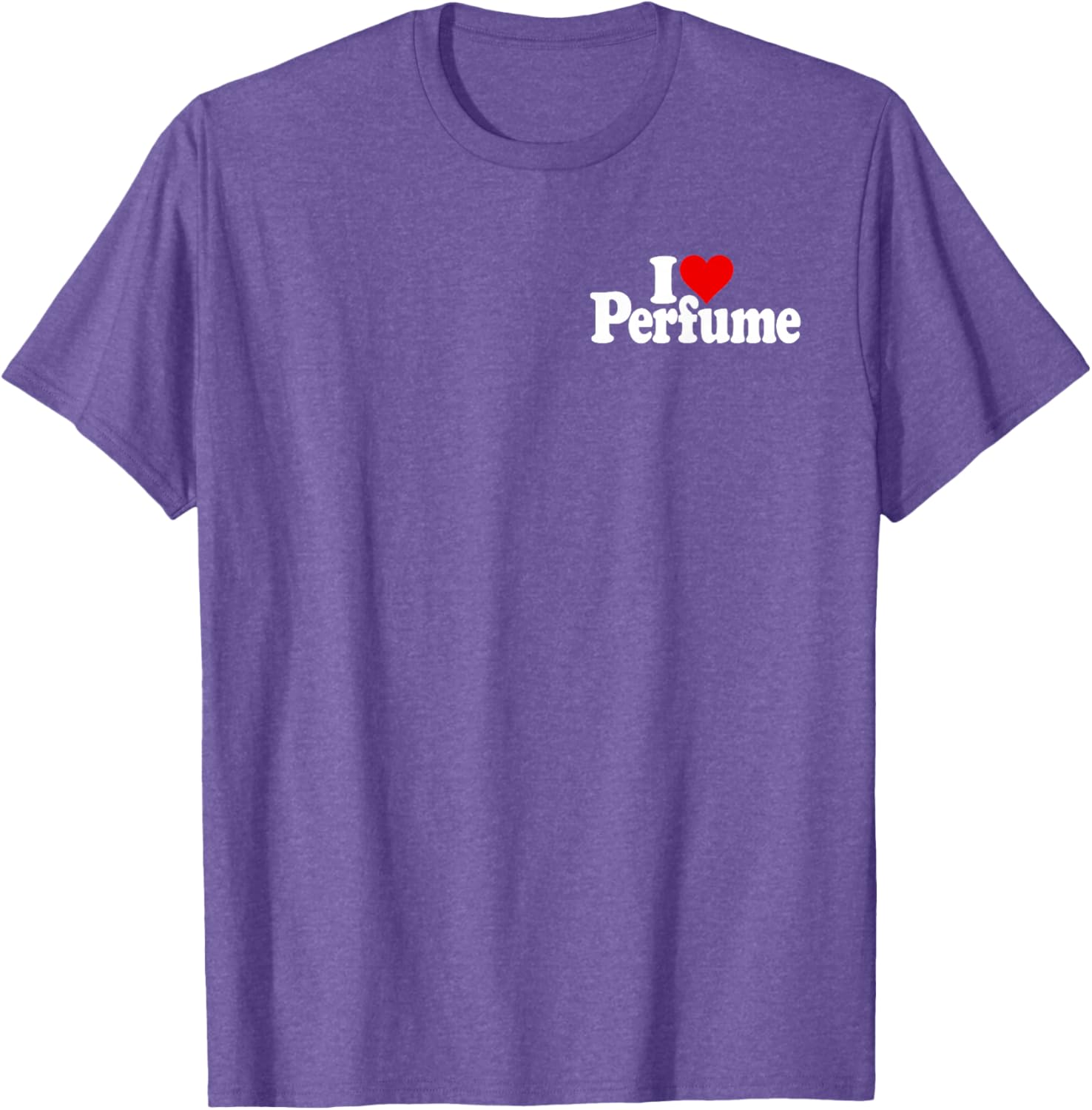 I Love Heart Perfume Fragrance Cologne T-Shirt for Stylish Comfort - 7