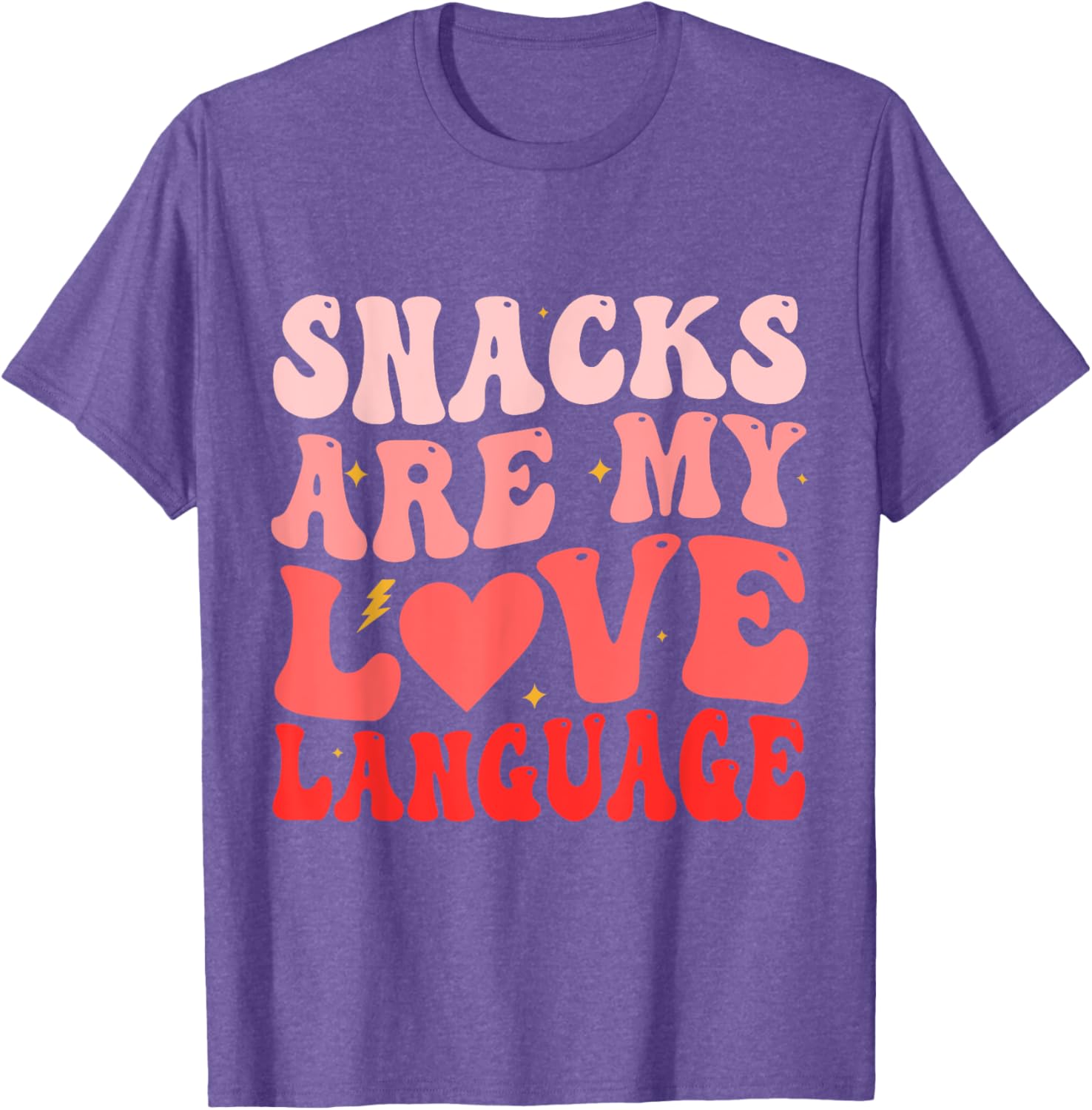 Funny Snacks Are My Love Language Valentine's Day T-Shirt for Foodies - 15