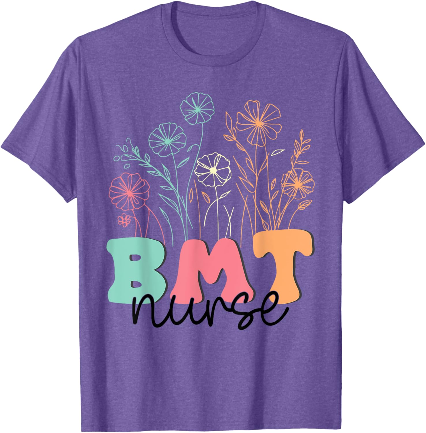 Retro Floral BMT Nurse T-Shirt for Bone Marrow Transplant Oncology Care - 8