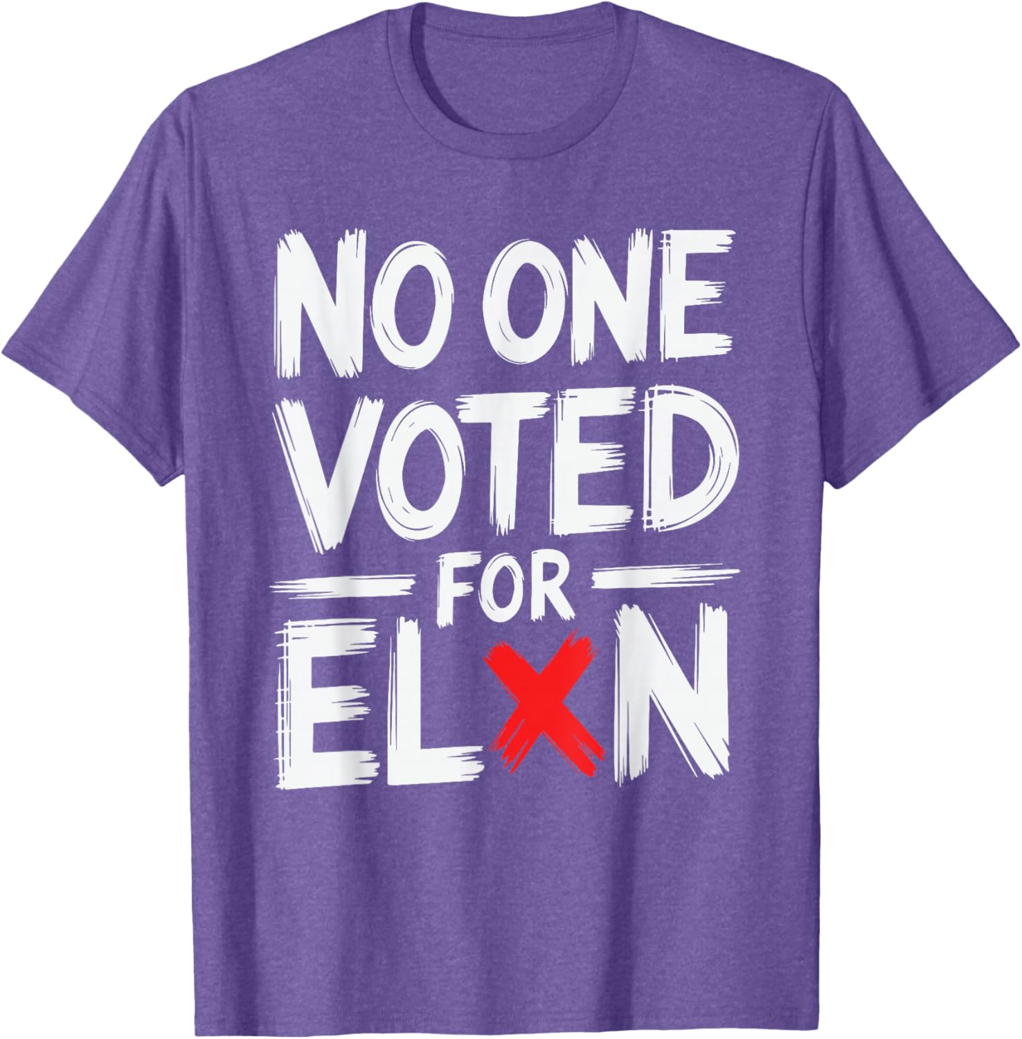 Funny No One Voted For Elon Nobody Elected T-Shirt for Casual Wear - 15