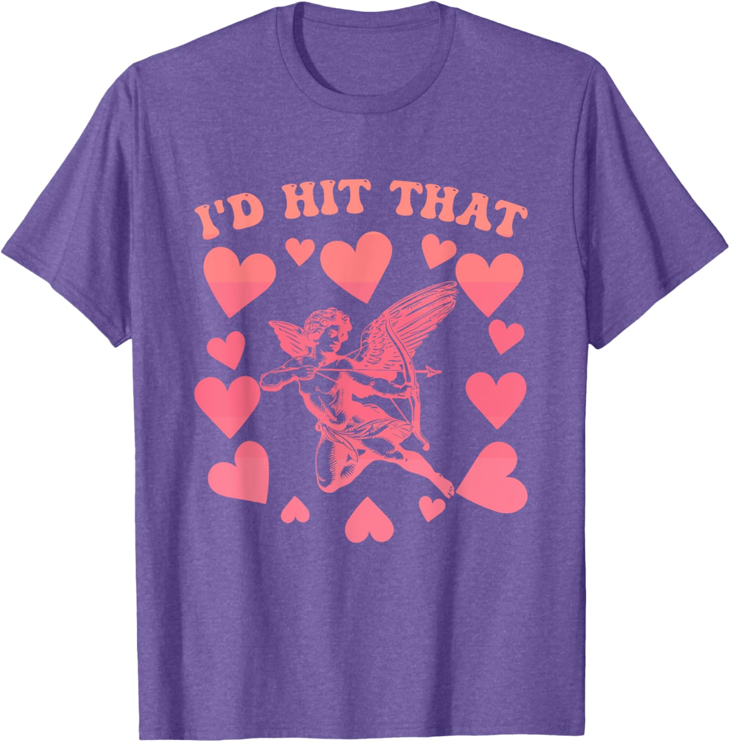 I'd Hit That Cupid Heart Valentine's Day T-Shirt for Fun Love Celebrations - 5
