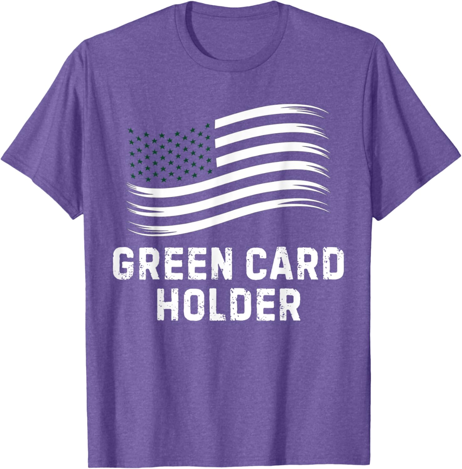 Motivational Green Card Holder T-Shirt for USA Celebration for All - 11