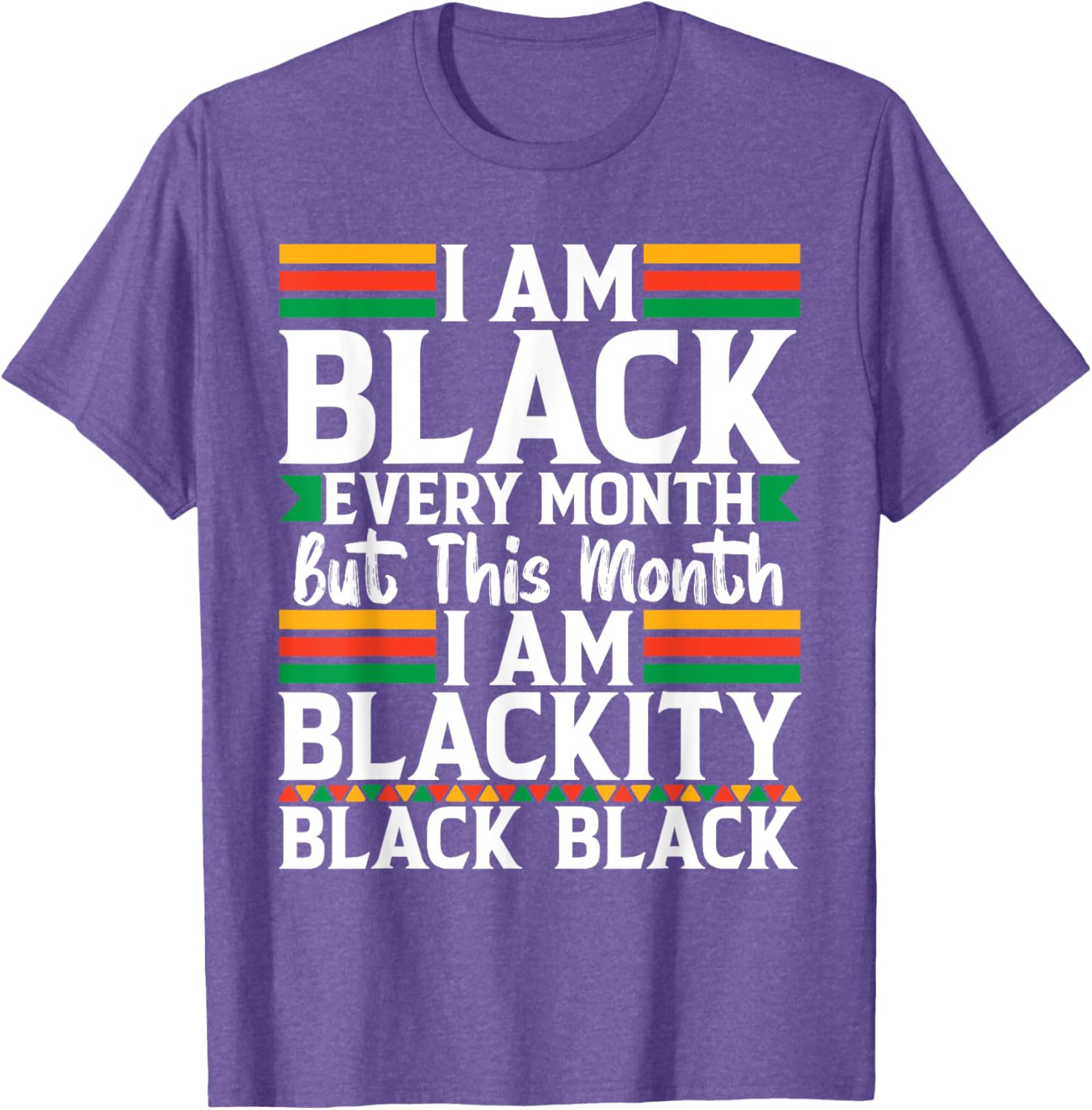 I'm Black Every Month T-Shirt - Celebrate Black Culture in Style - 6