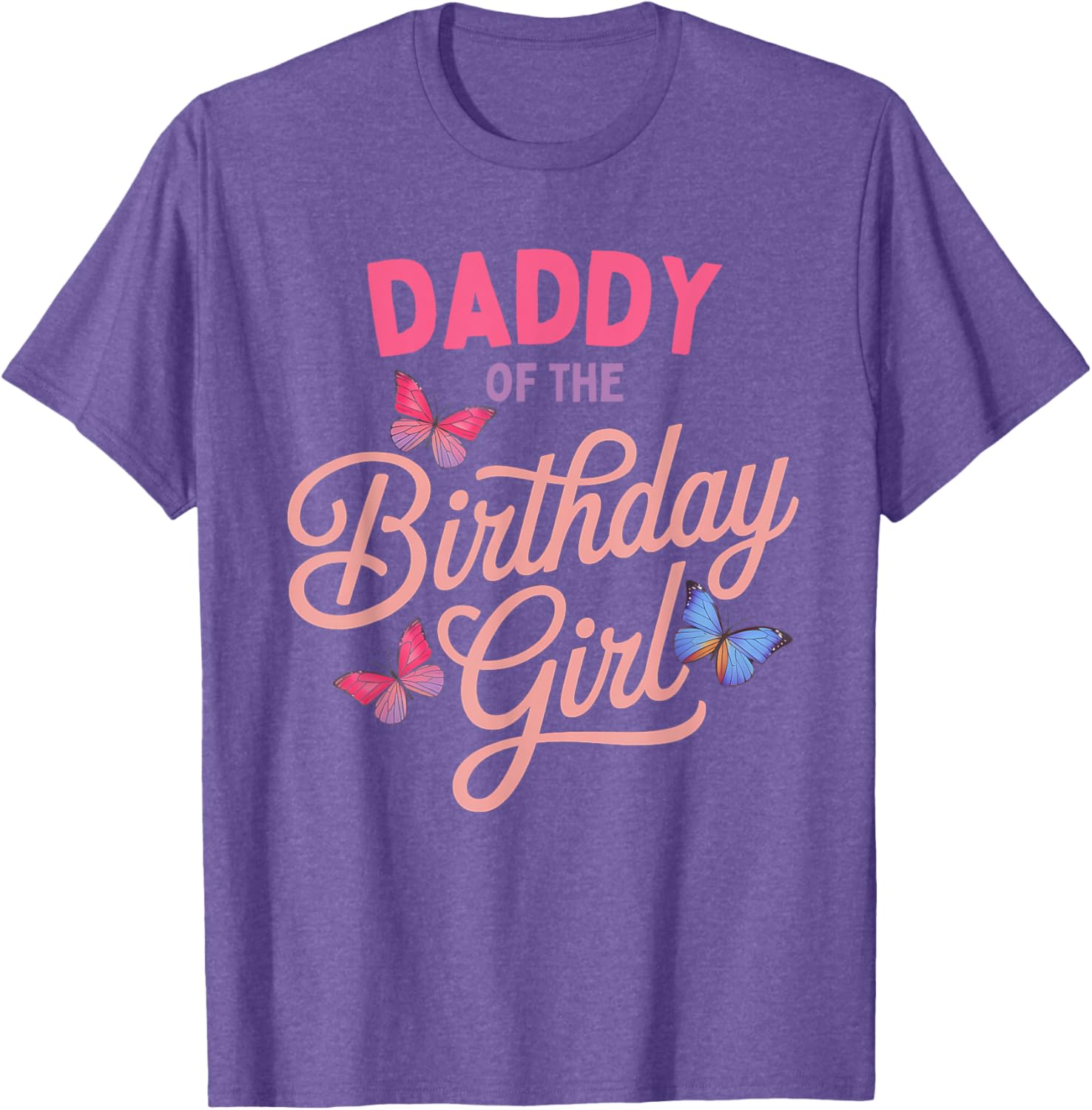 Daddy of the Birthday Girl Butterfly Family Matching T-Shirt - 26