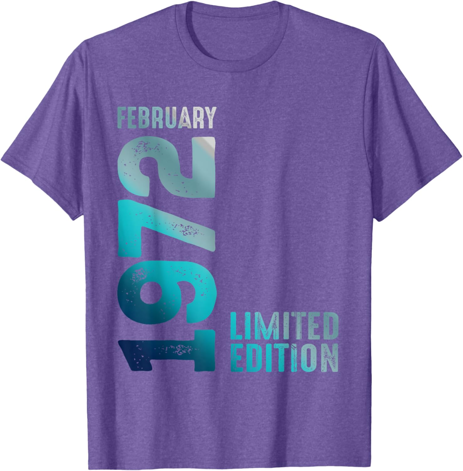 Limited Edition 1972 Birthday T-Shirt for February Birthdays - 12