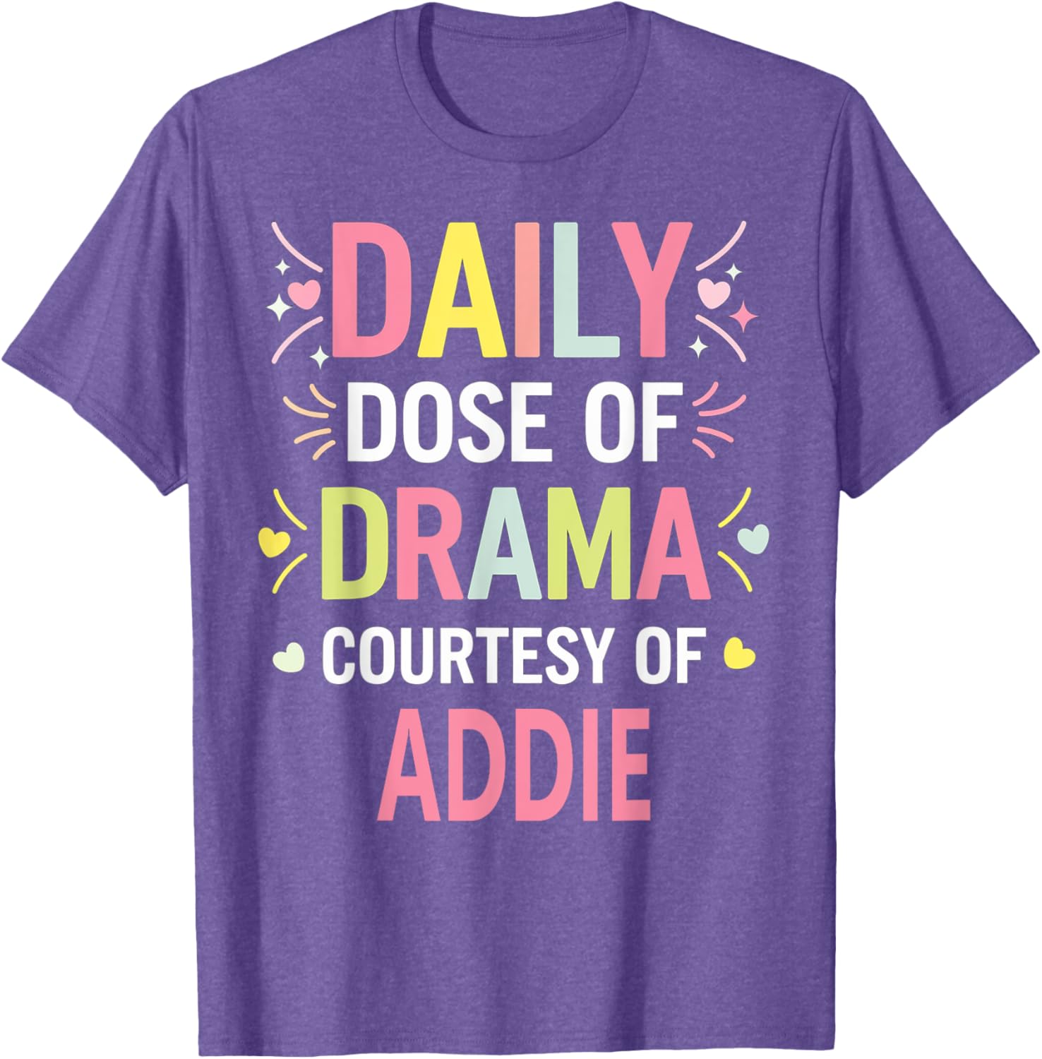 Funny Cute Custom ADDIE Name T-Shirt for Unique Personal Style - 6