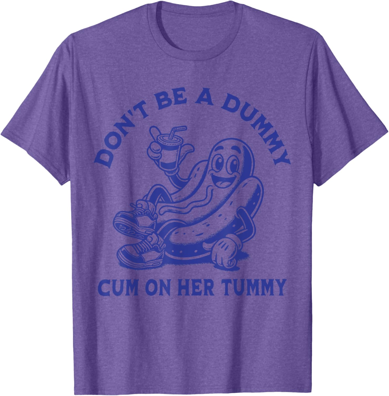 Funny Don't Be A Dummy Tummy Tee - Unisex Humor Shirt for Adults - 2