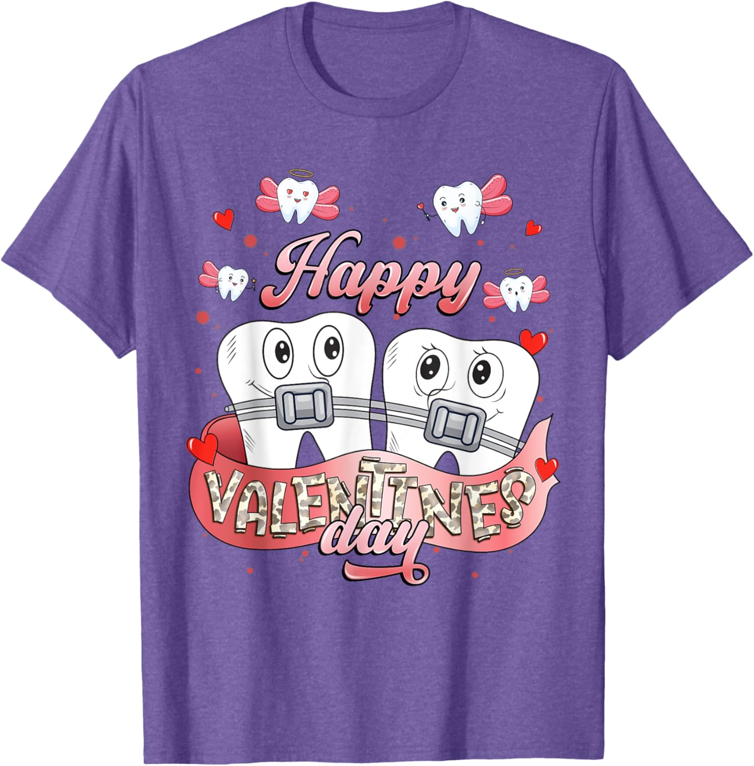 Funny Happy Valentine's Day T-Shirt for Dentists and Orthodontists - 1