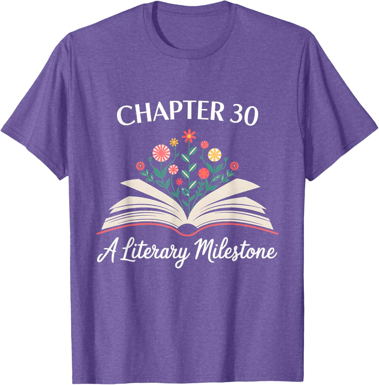 Funny 30th Birthday T-Shirt Chapter 30 Literary Milestone Gift - 12