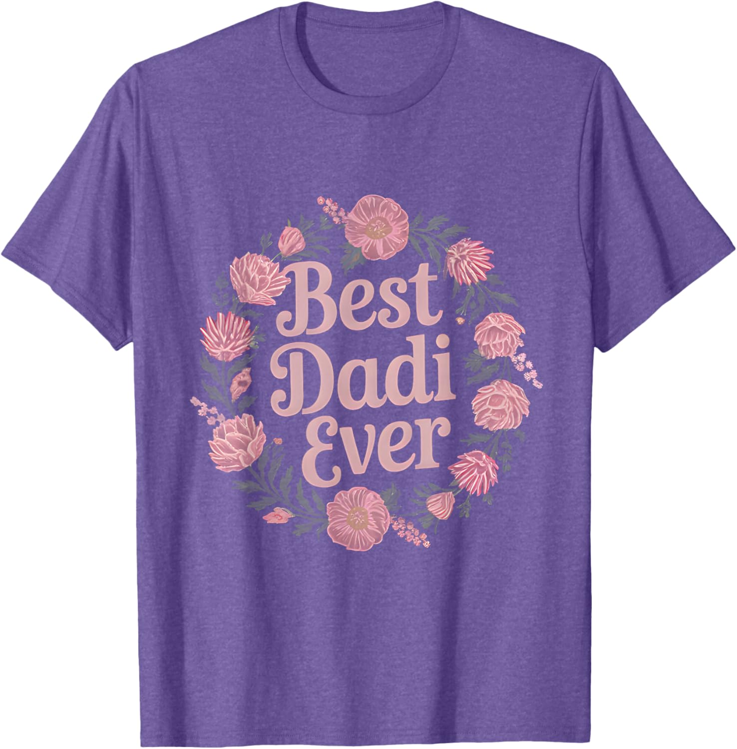 Best Dadi Ever Floral T-Shirt for Indian Grandmas - Perfect Mother's Day Gift - 13
