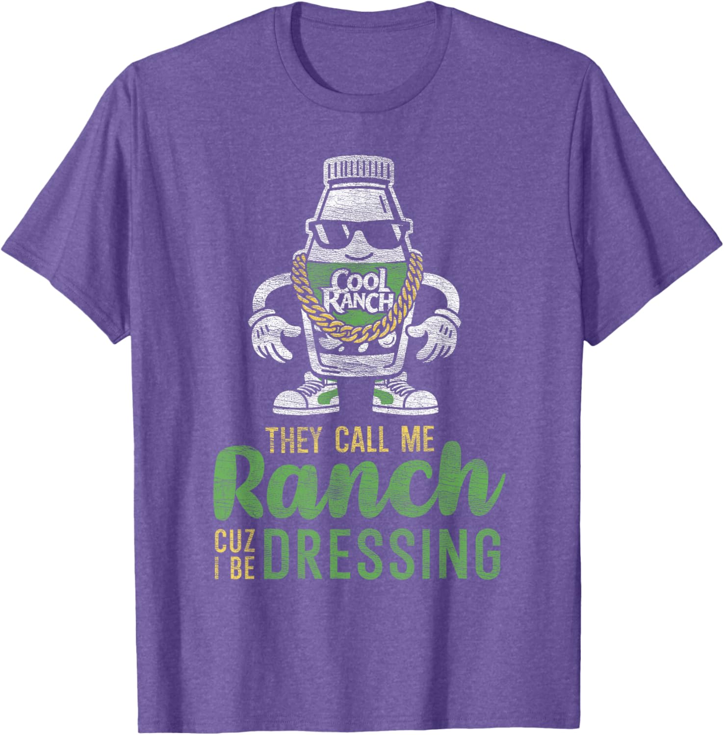 Funny Ranch Dressing T-Shirt They Call Me Ranch Casual Humor Tee - 5