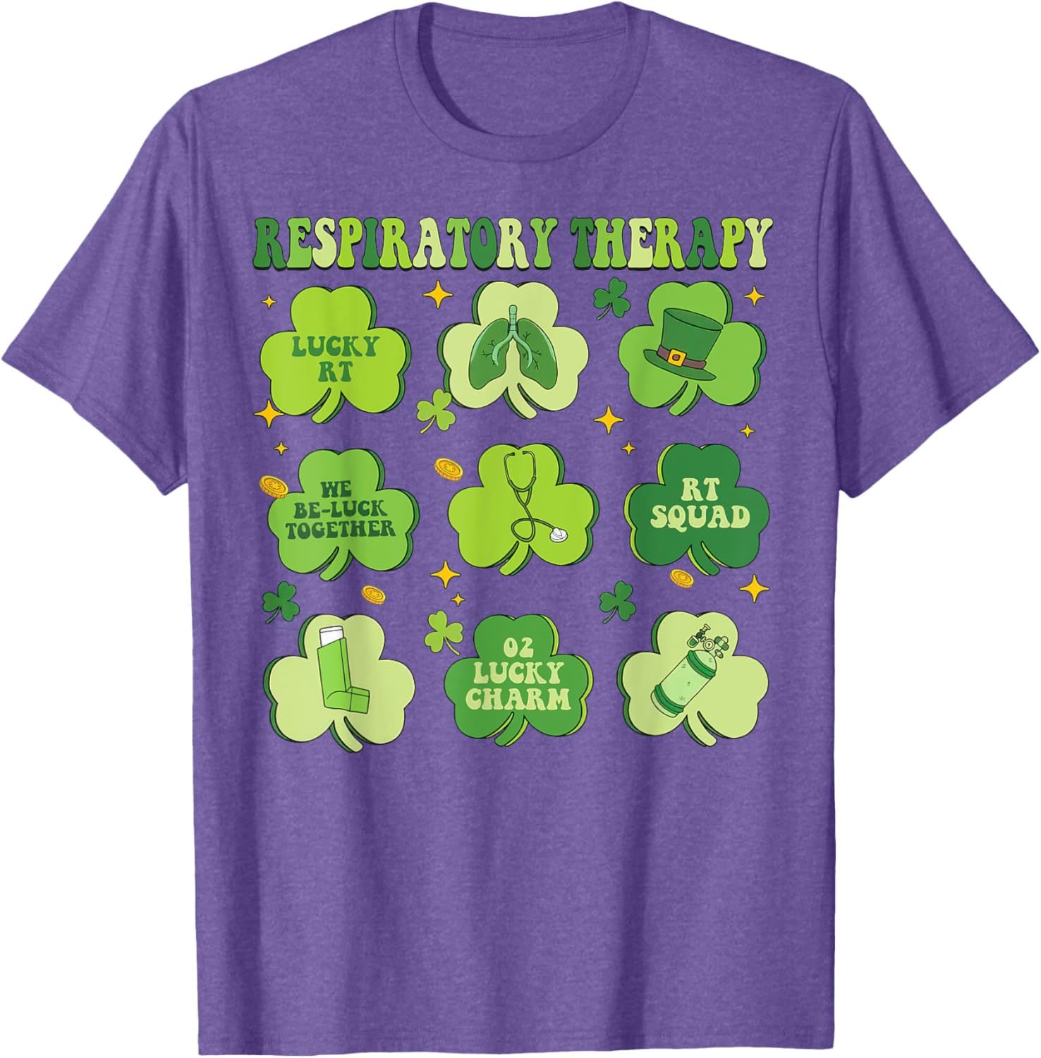 St Patrick's Day Shamrock T-Shirt for Respiratory Therapists - 21
