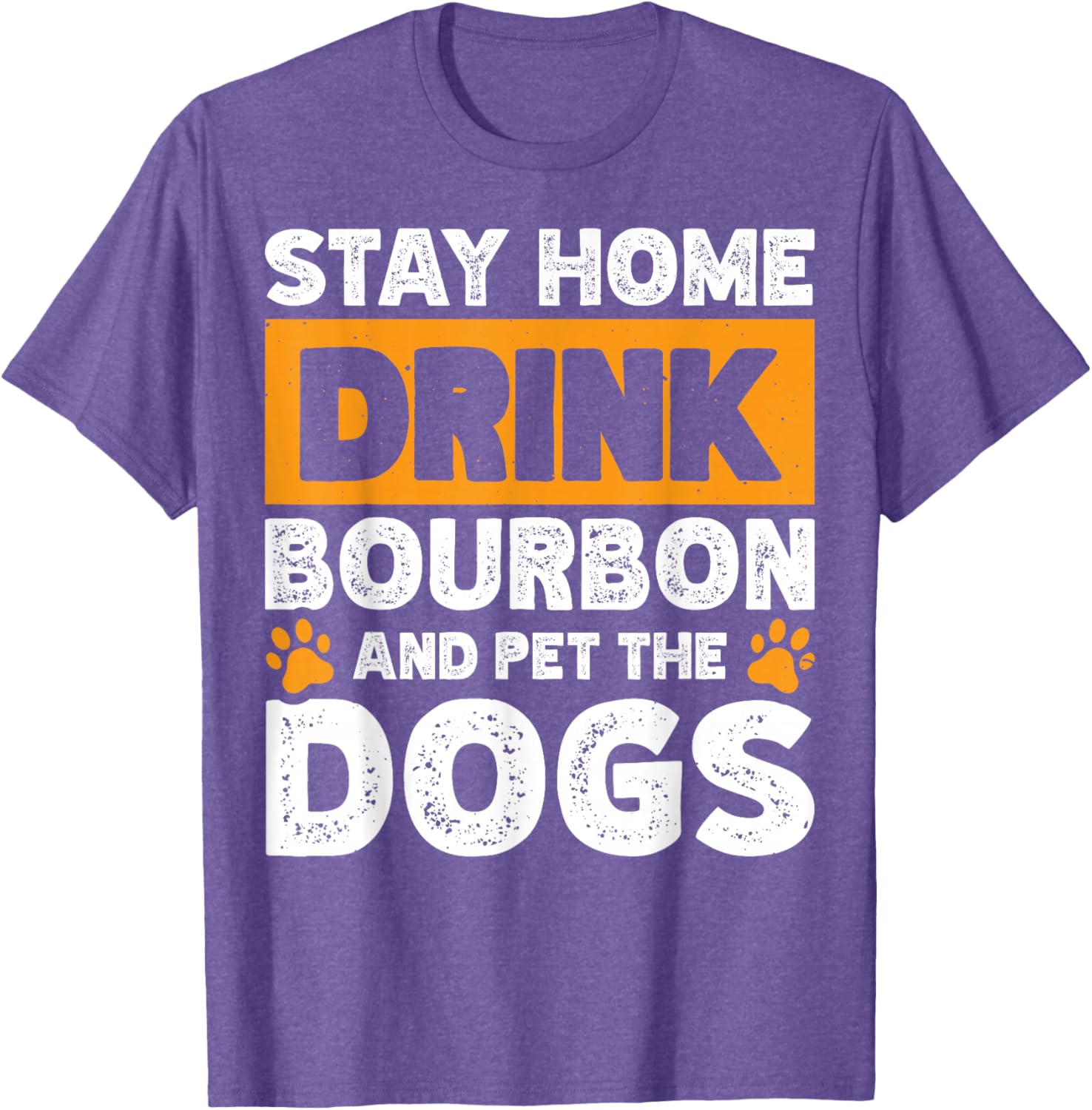 Fun Bourbon Lover T-Shirt for Dog Enthusiasts Stay Home Comfortable Wear - 18