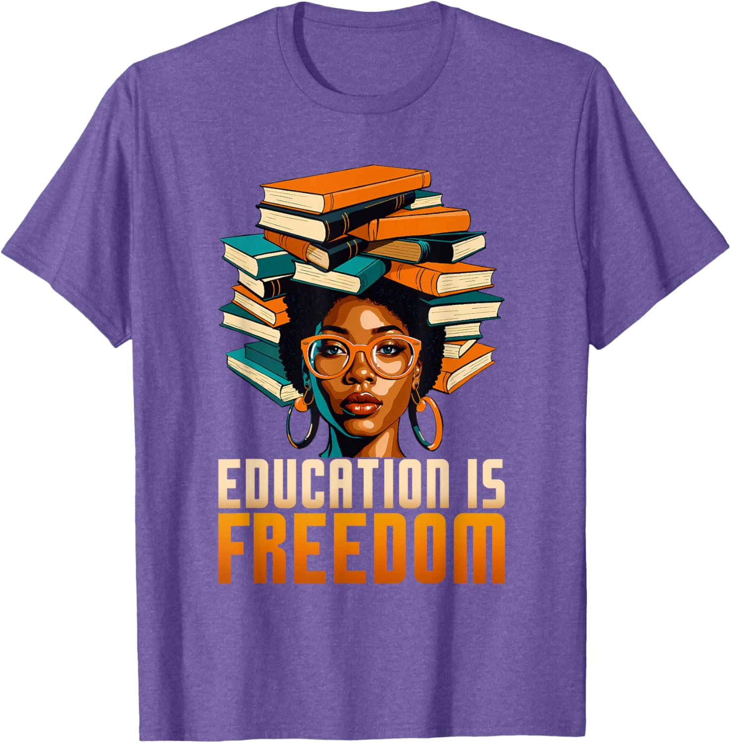 Empowering BHM Teacher T-Shirt: Education Is Freedom for Women - 14
