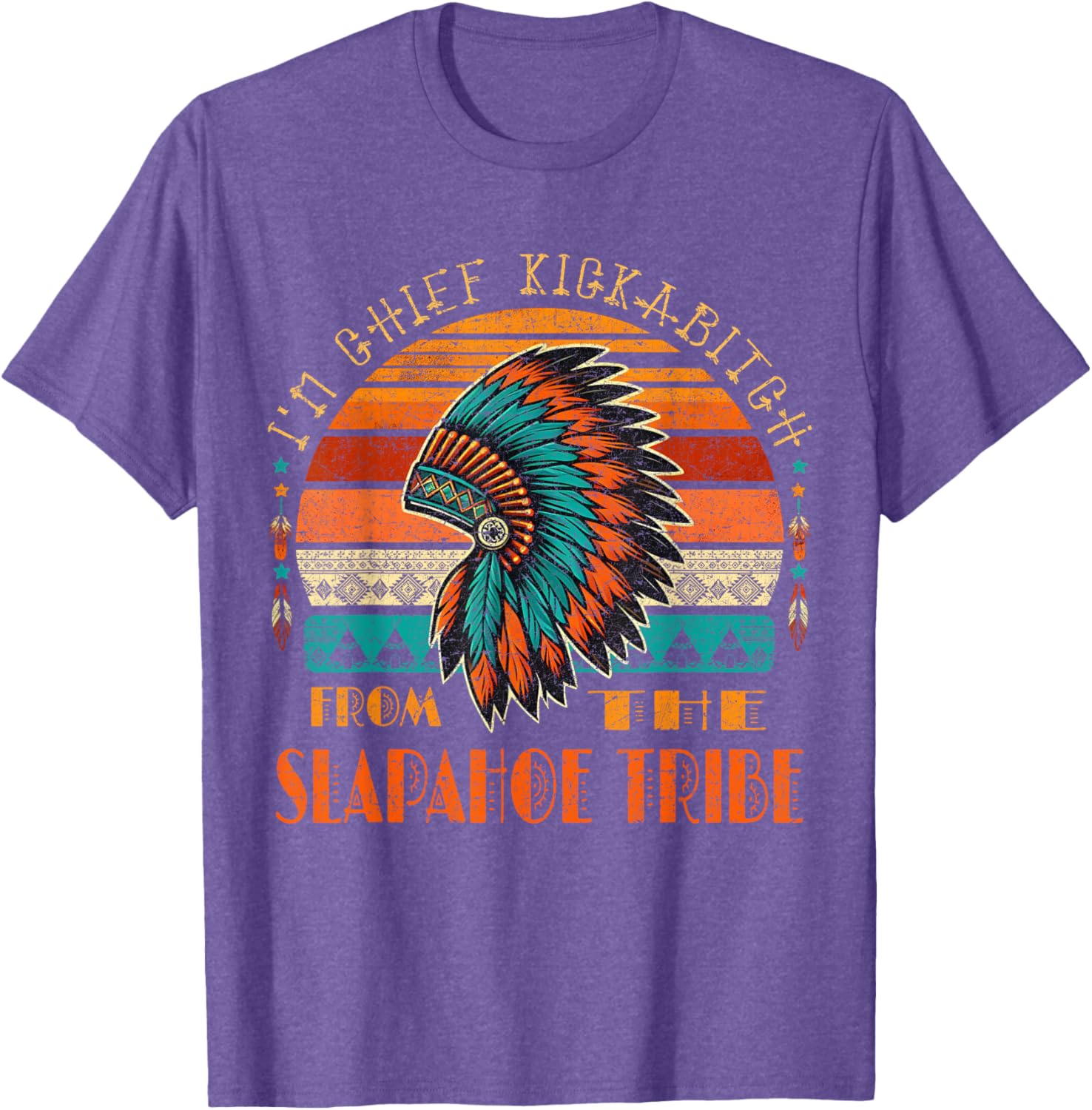 Chief Kickabitch Native American T-Shirt from the Slapahoe Tribe - 9