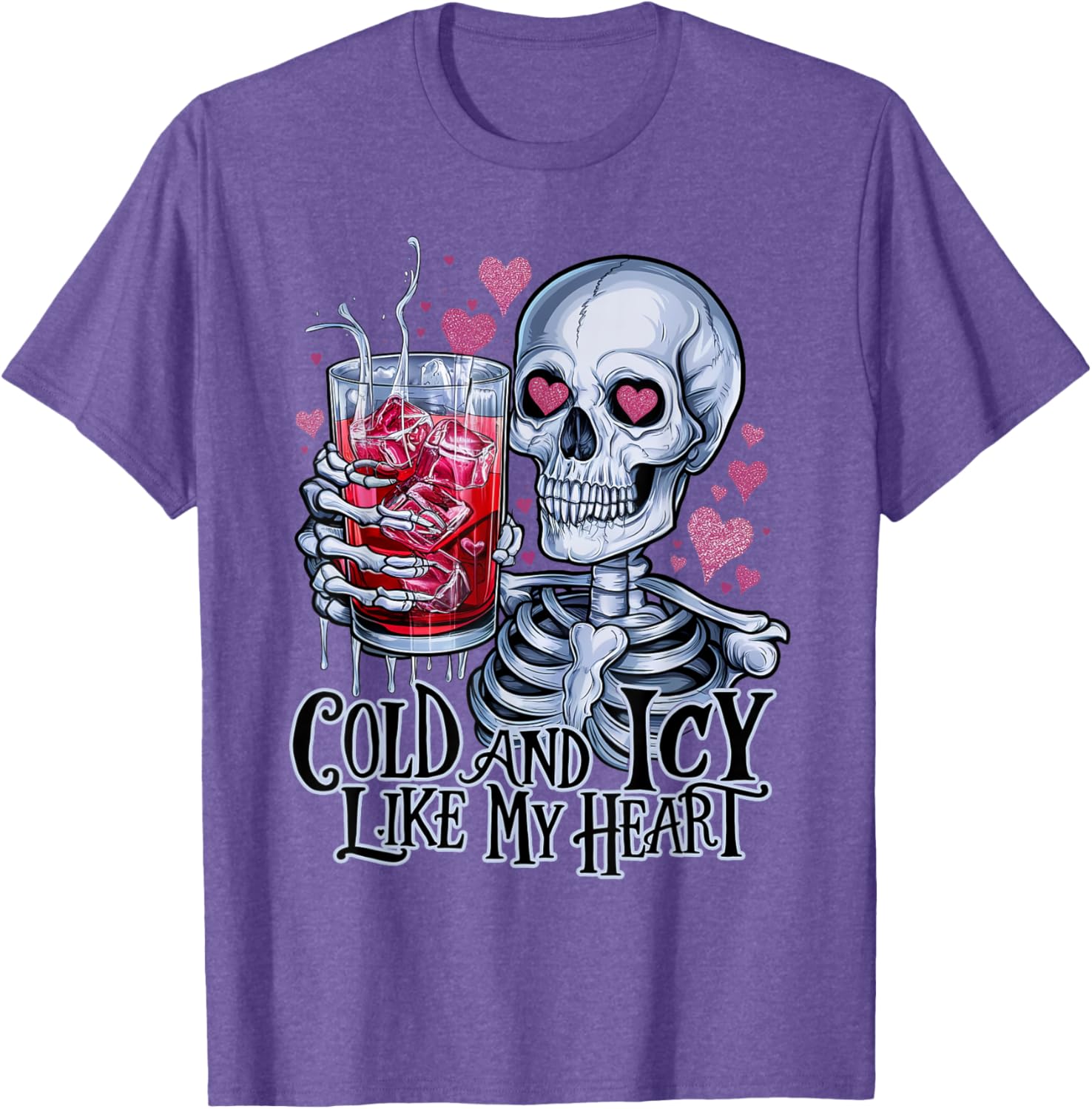 Funny Skeleton T-Shirt - Cold and Icy Like My Heart Anti-Valentine Tee - 26