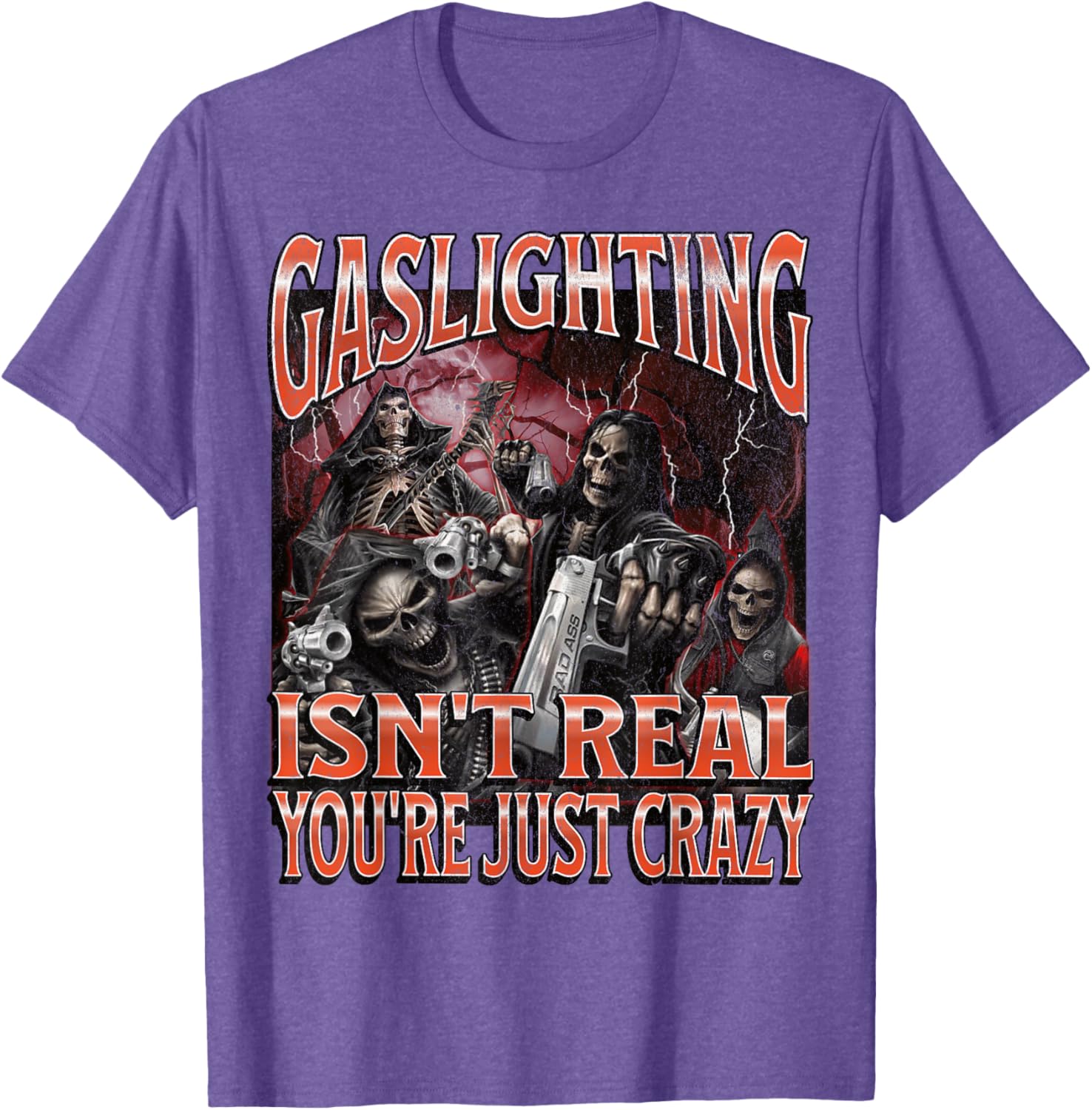 Funny Gaslighting Skeleton Meme T-Shirt for Unique Style Lovers - 9