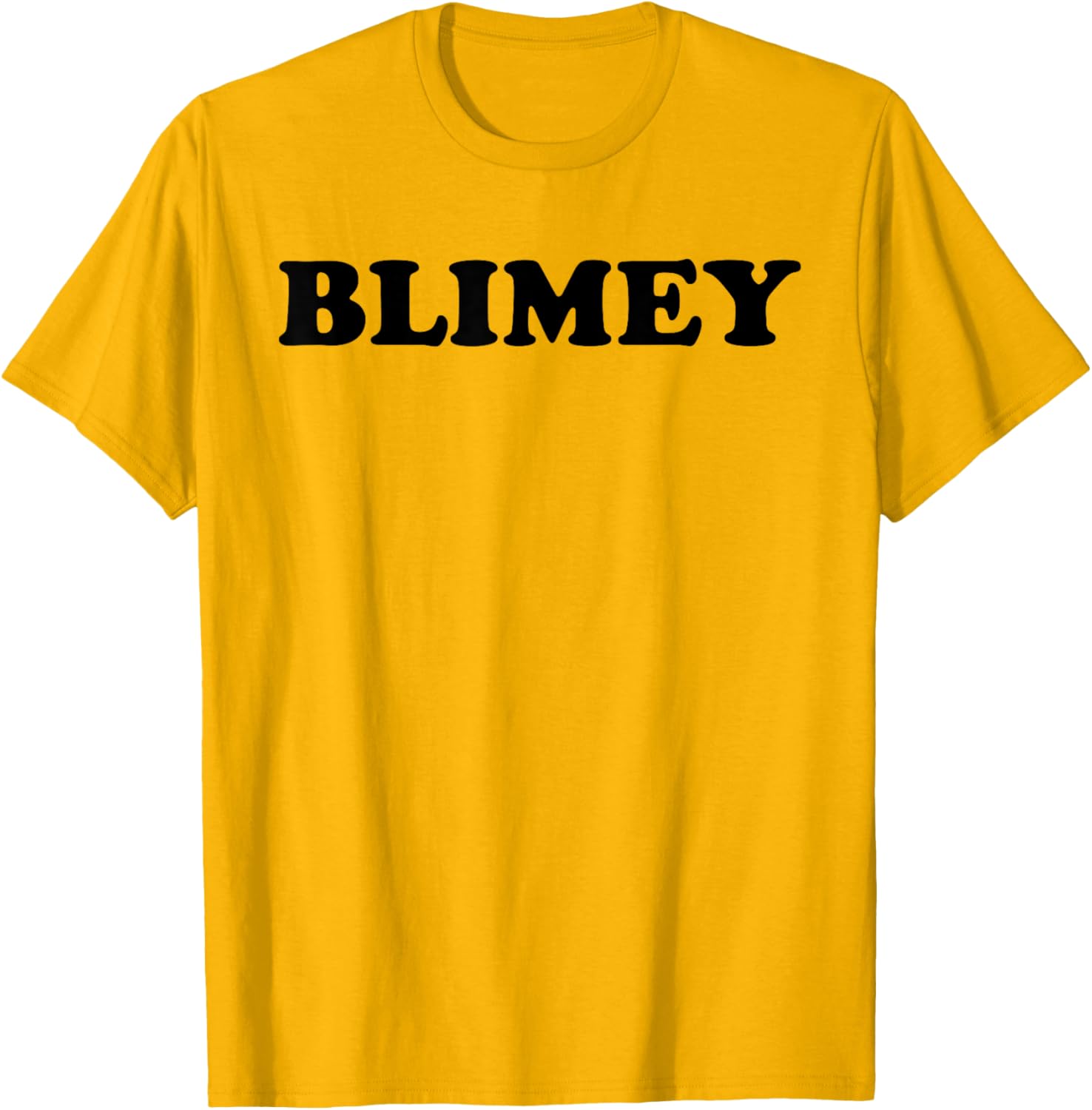Blimey Funny British Slang T-Shirt for Humor Lovers - Unique Statement Tee - 8