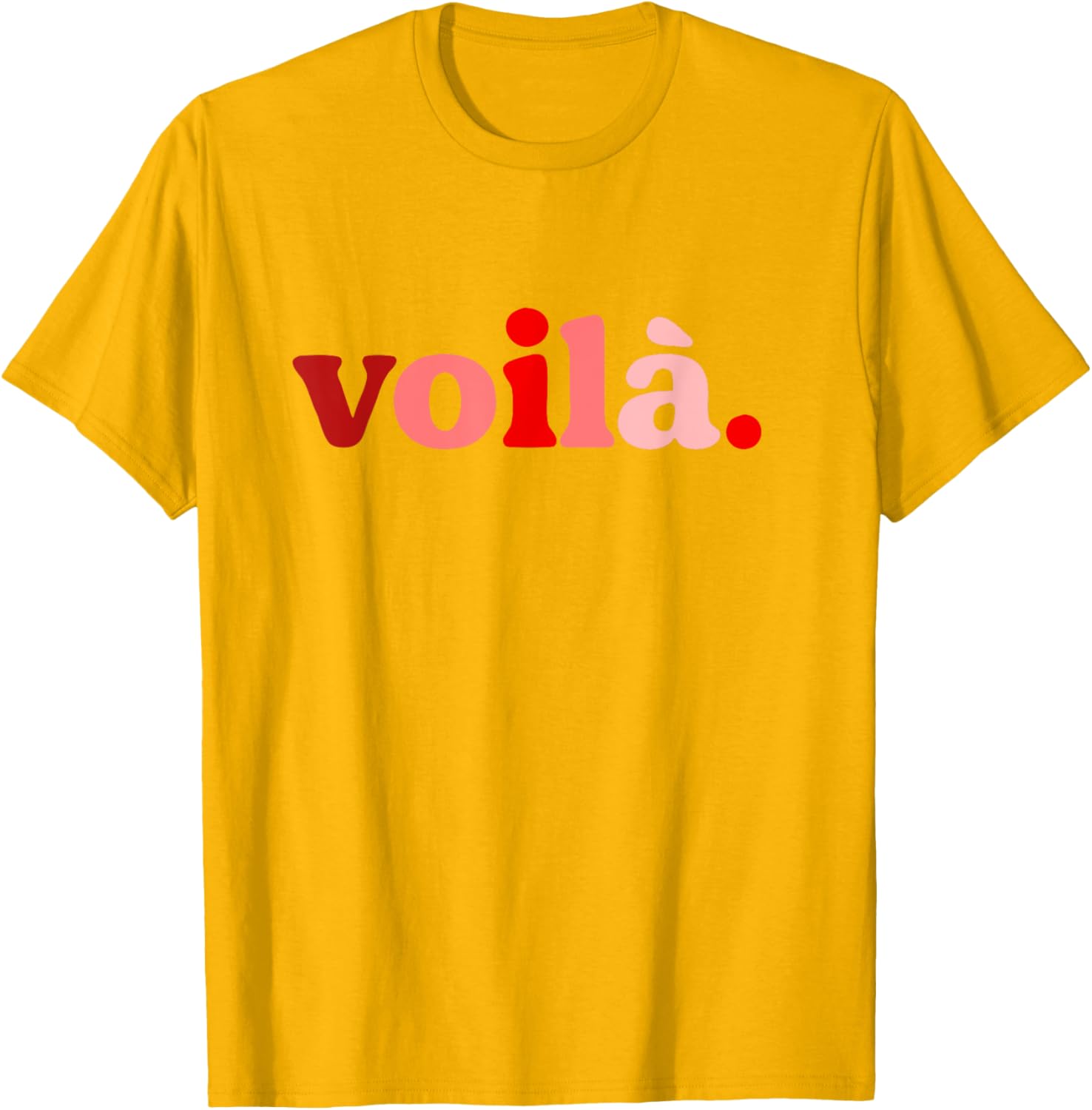 Red Voila I'm Here Graphic T-Shirt Perfect for Fashion Lovers - 28