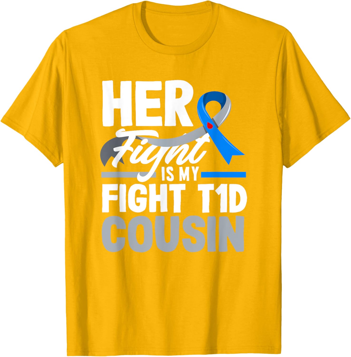 Her Fight Is My Fight T1D Awareness T-Shirt for Diabetes Support Cousins - 6