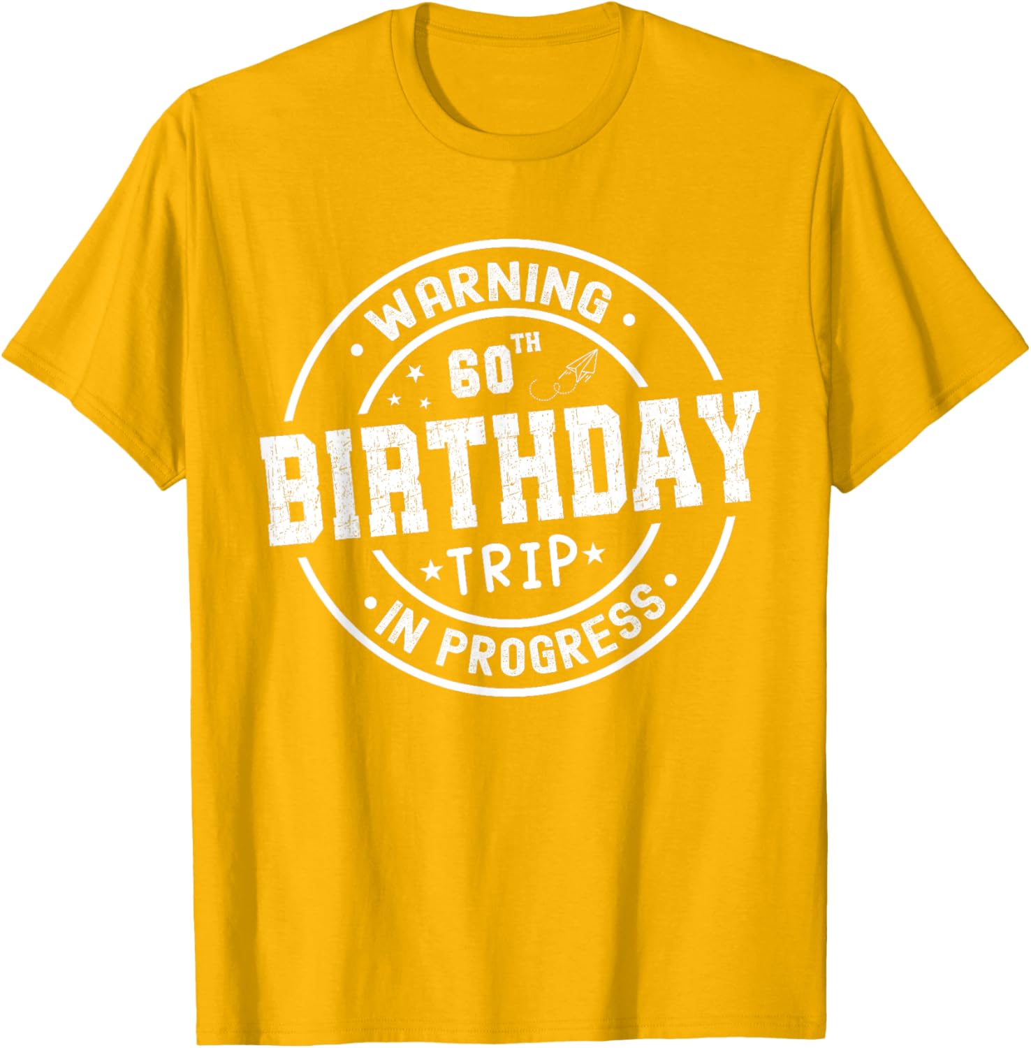 Funny 60th Birthday Trip In Progress T-Shirt for Celebrating Seniors - 9