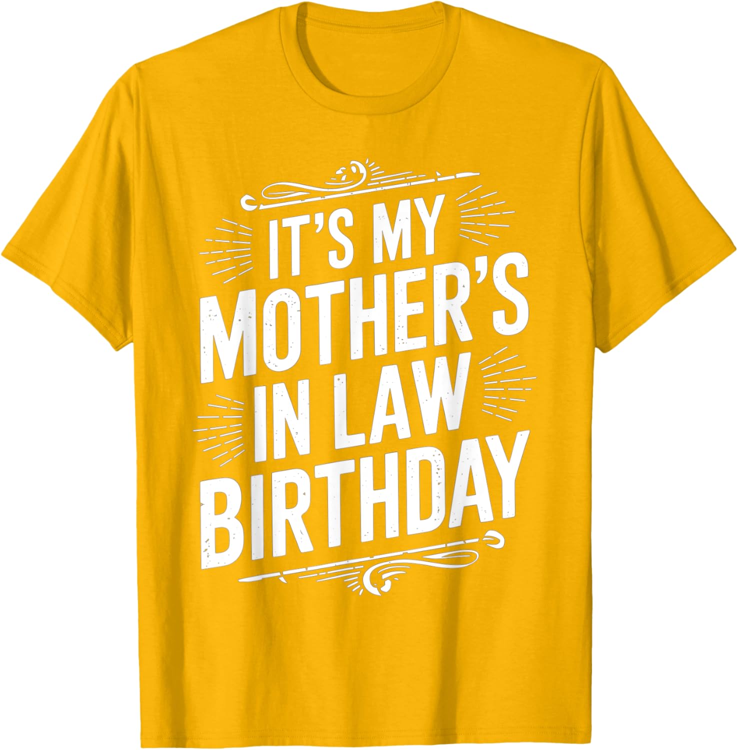 Vintage Distressed It's My Mother-in-Law's Birthday T-Shirt for Men and Kids - 23