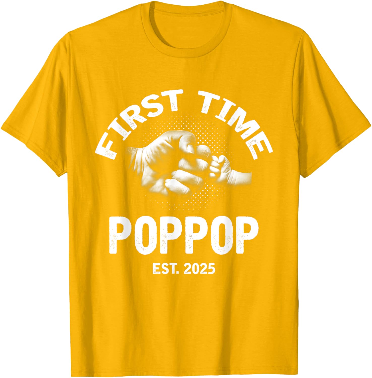 First Time Poppop Established 2025 Vintage Father's Day T-Shirt - 1