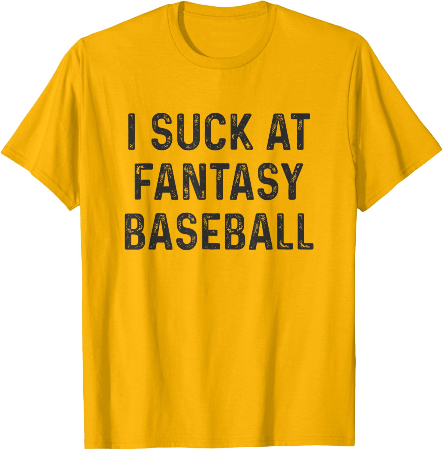 I Suck at Fantasy Baseball T-Shirt for Fun Baseball Fans and Players - 8