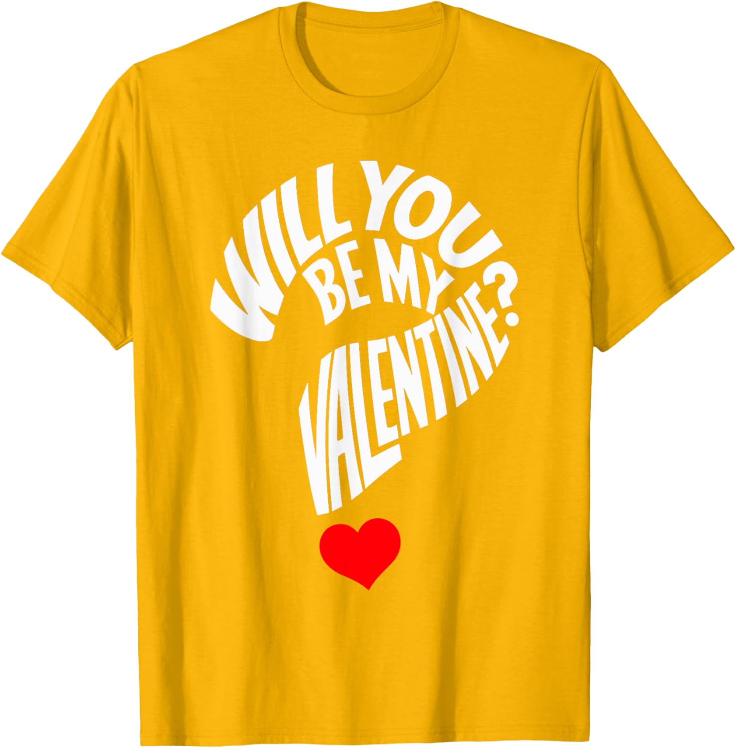 Cute Will You Be My Valentine Heart T-Shirt for Men, Women, and Kids - 16