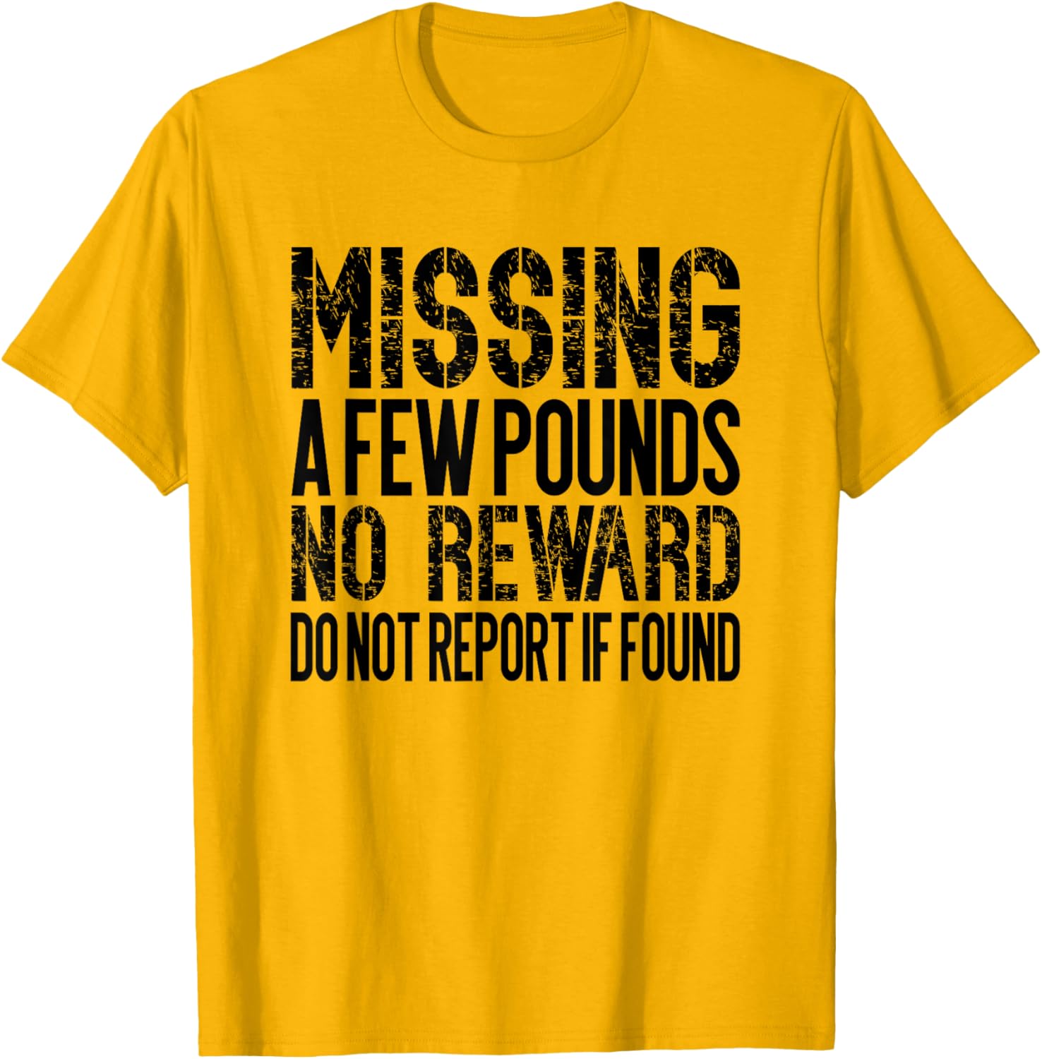 Funny Weight Loss Journey T-Shirt for Missing Pounds Motivation - 1