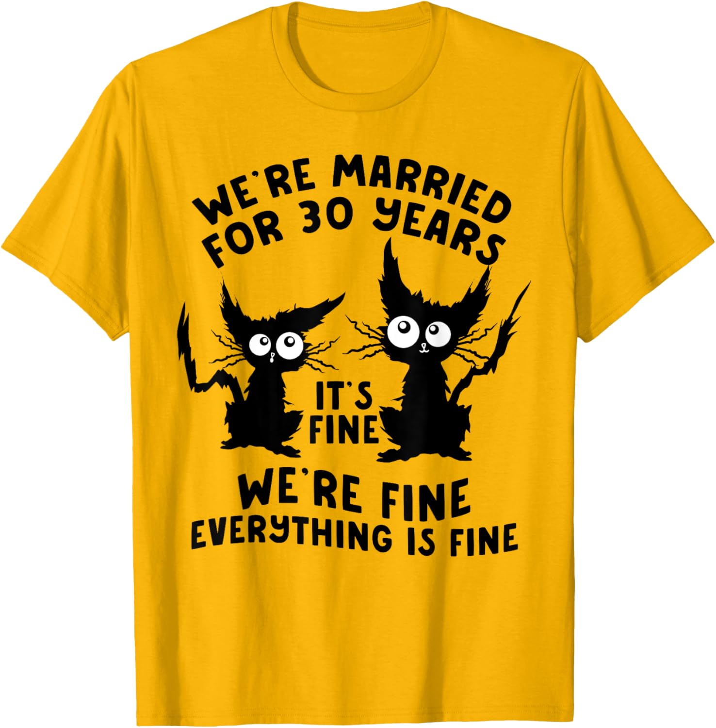 Funny Cat 30th Wedding Anniversary T-Shirt for 30 Years Married Gift - 7